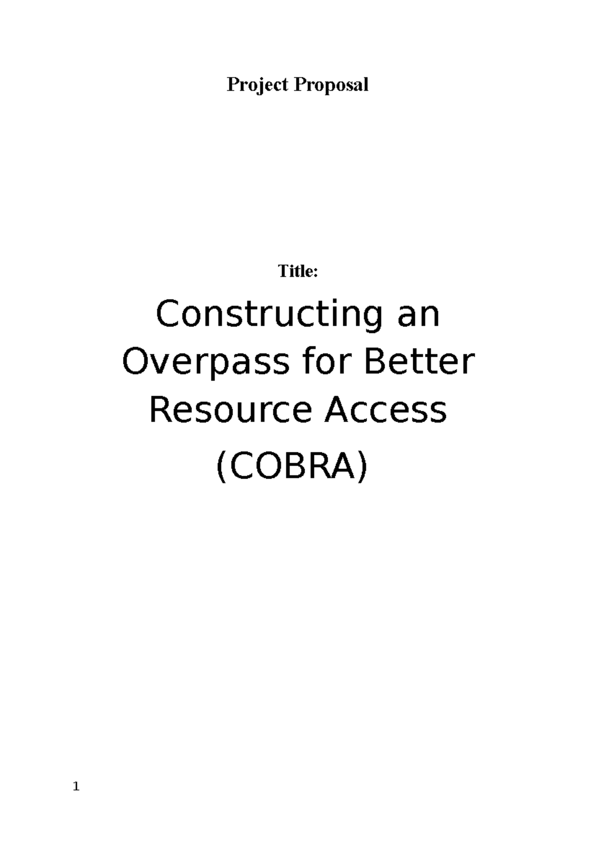 Cobra - Concept Paper - Project Proposal Title: Constructing An 