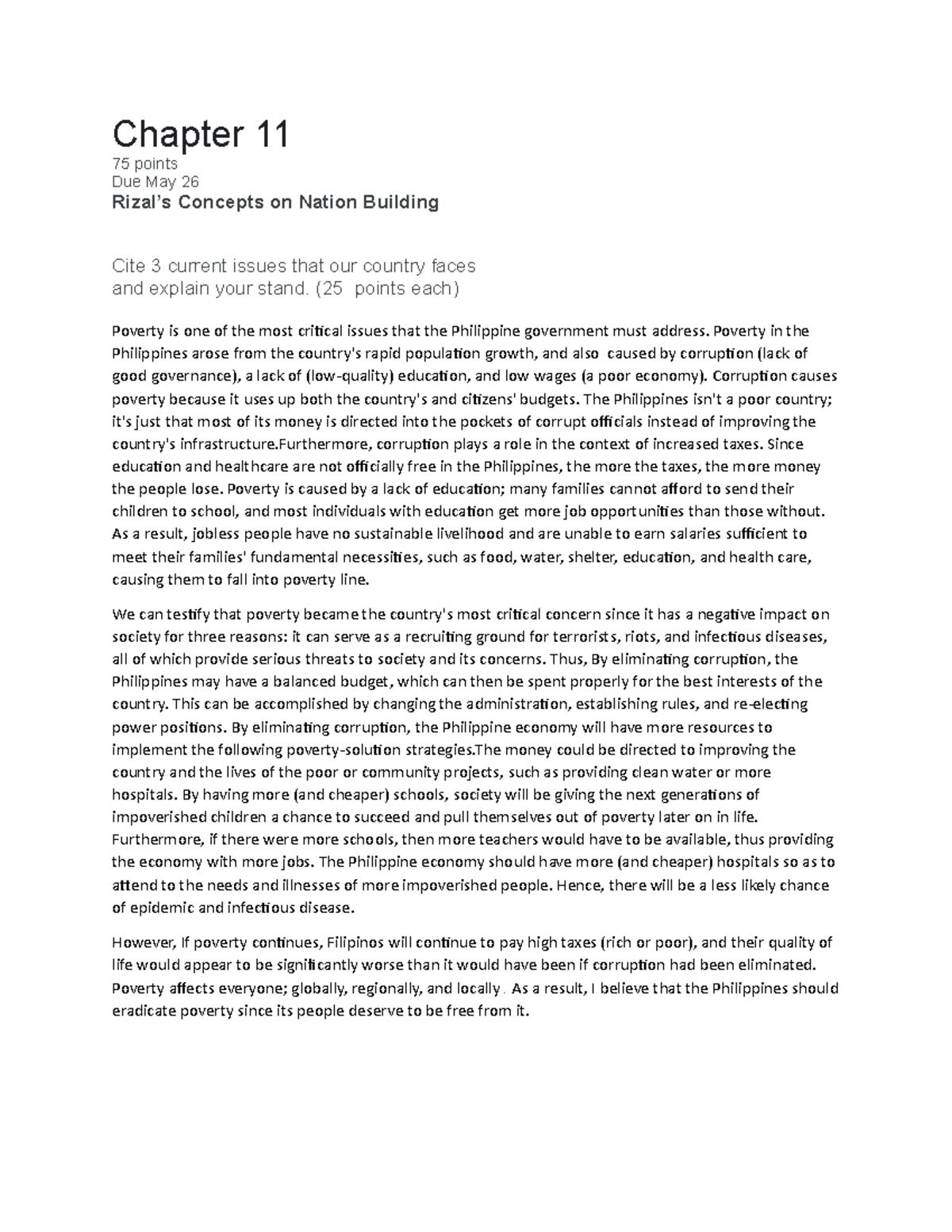 Chapter 11 - Chapter 11 75 points Due May 26 Rizal’s Concepts on Nation ...