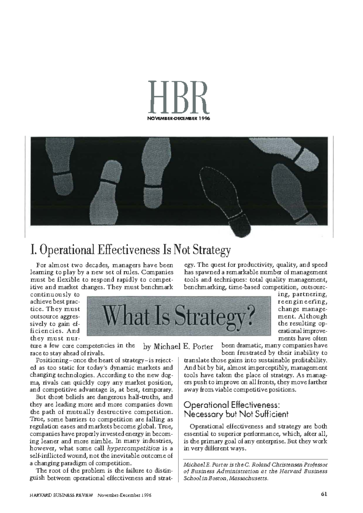HBR 1996 I. What is Strategy? Operational Effectiveness vs. Strategy ...