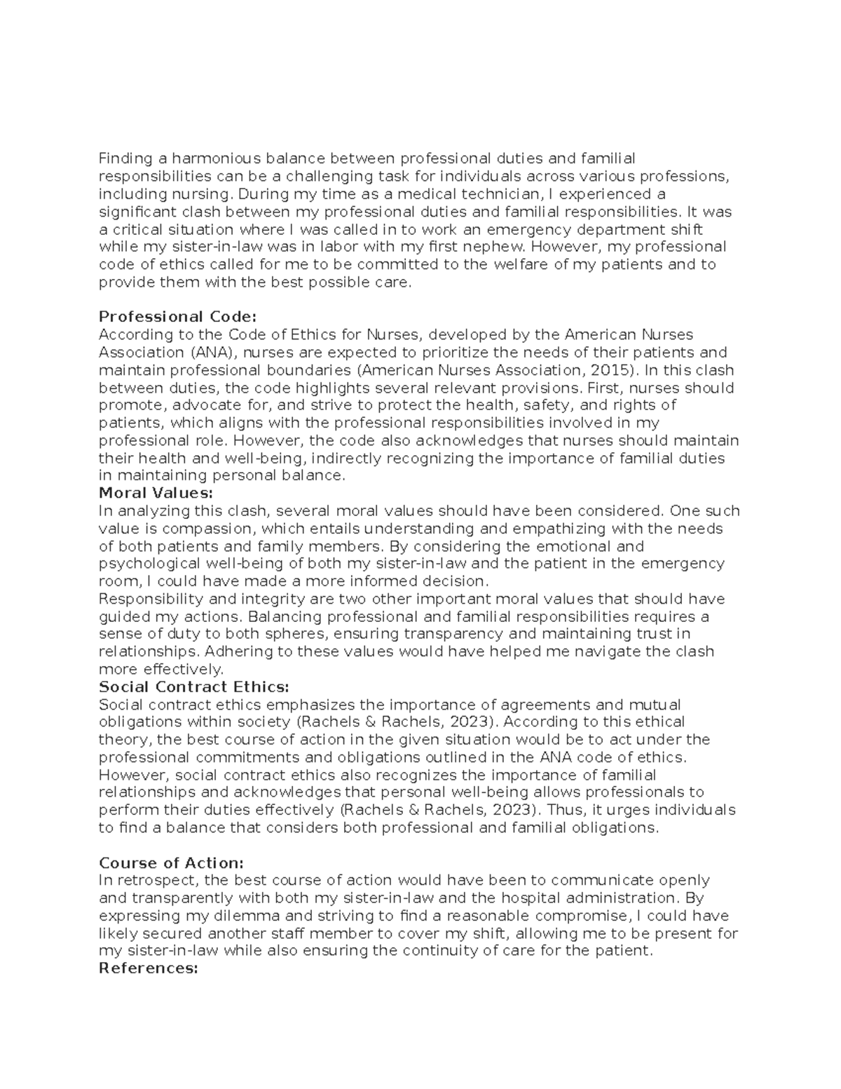 Ethics Week 3 Discussion Post: Balancing Professional & Family Duties ...