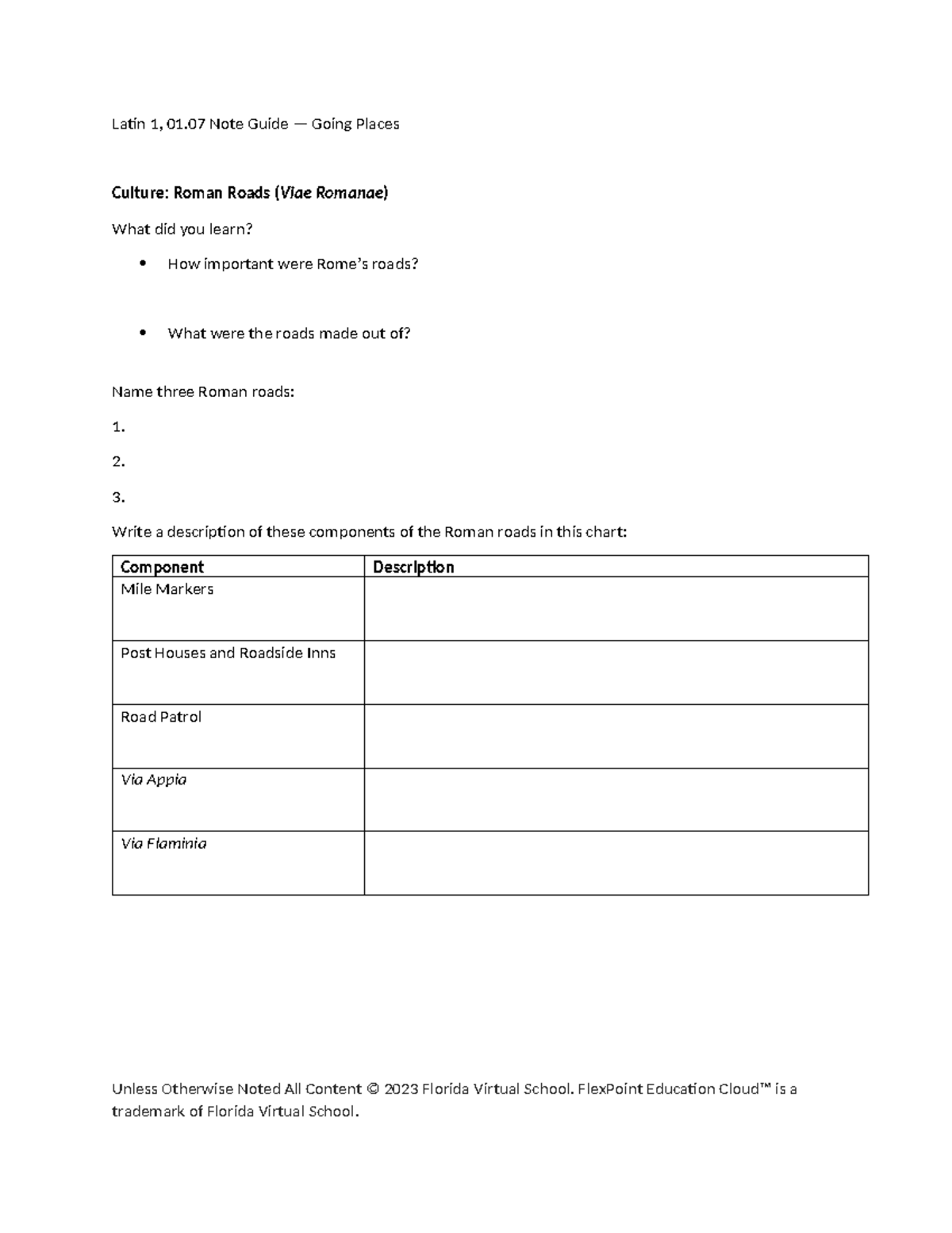 Latin 1: 01.07 Note Guide on Roman Roads and Verbs - Studocu