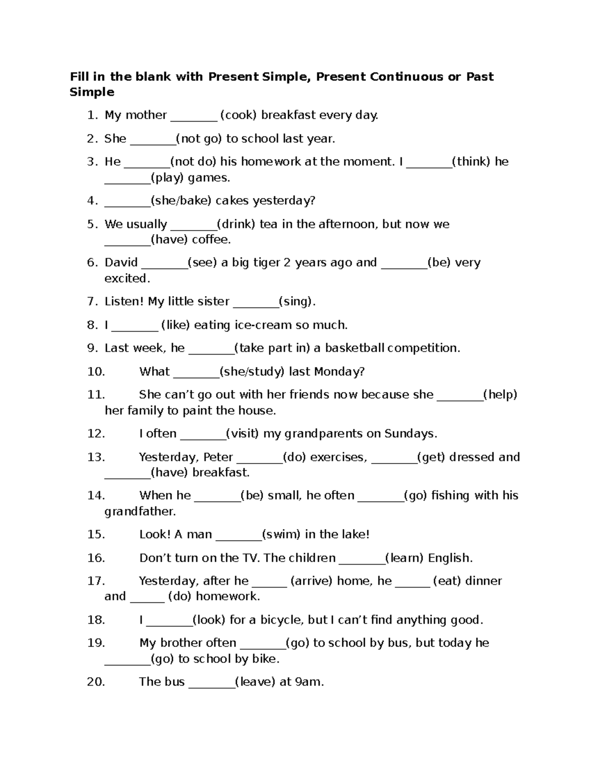 Fill in the Blanks: Present Simple, Continuous, Past Simple Exercises ...
