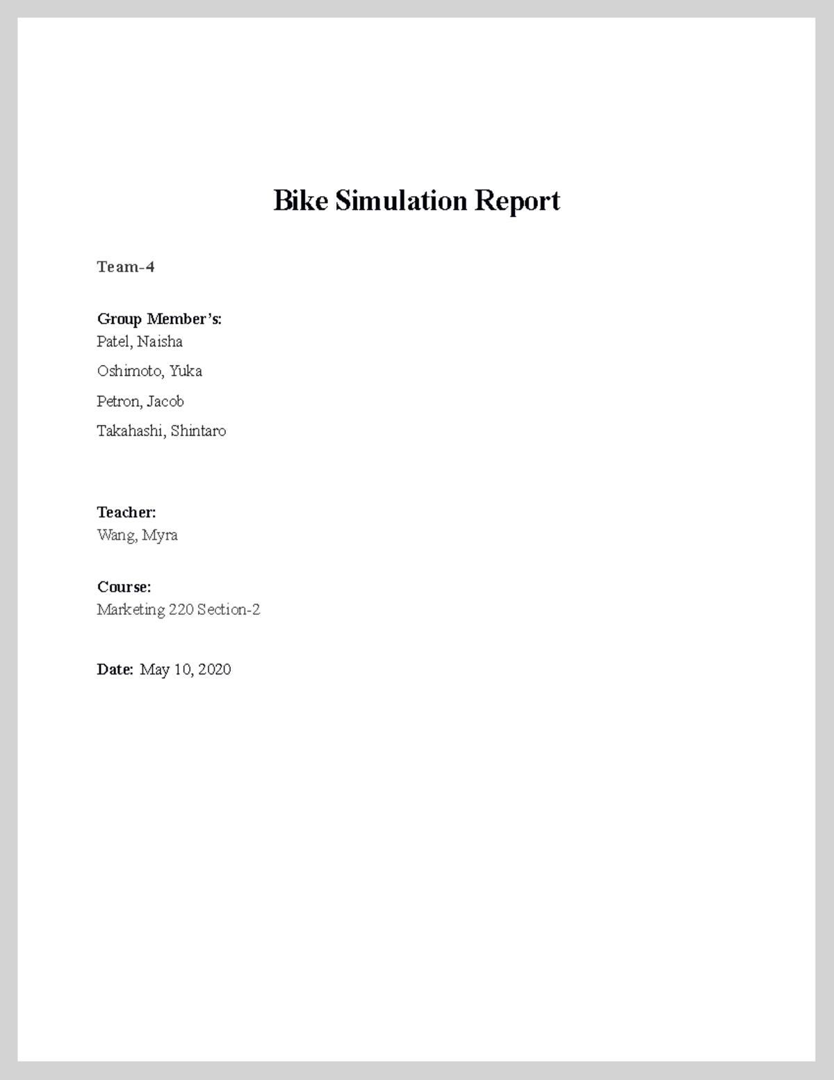 Marketing 220 Final Exam - Bike Simulation Analysis Report - Studocu