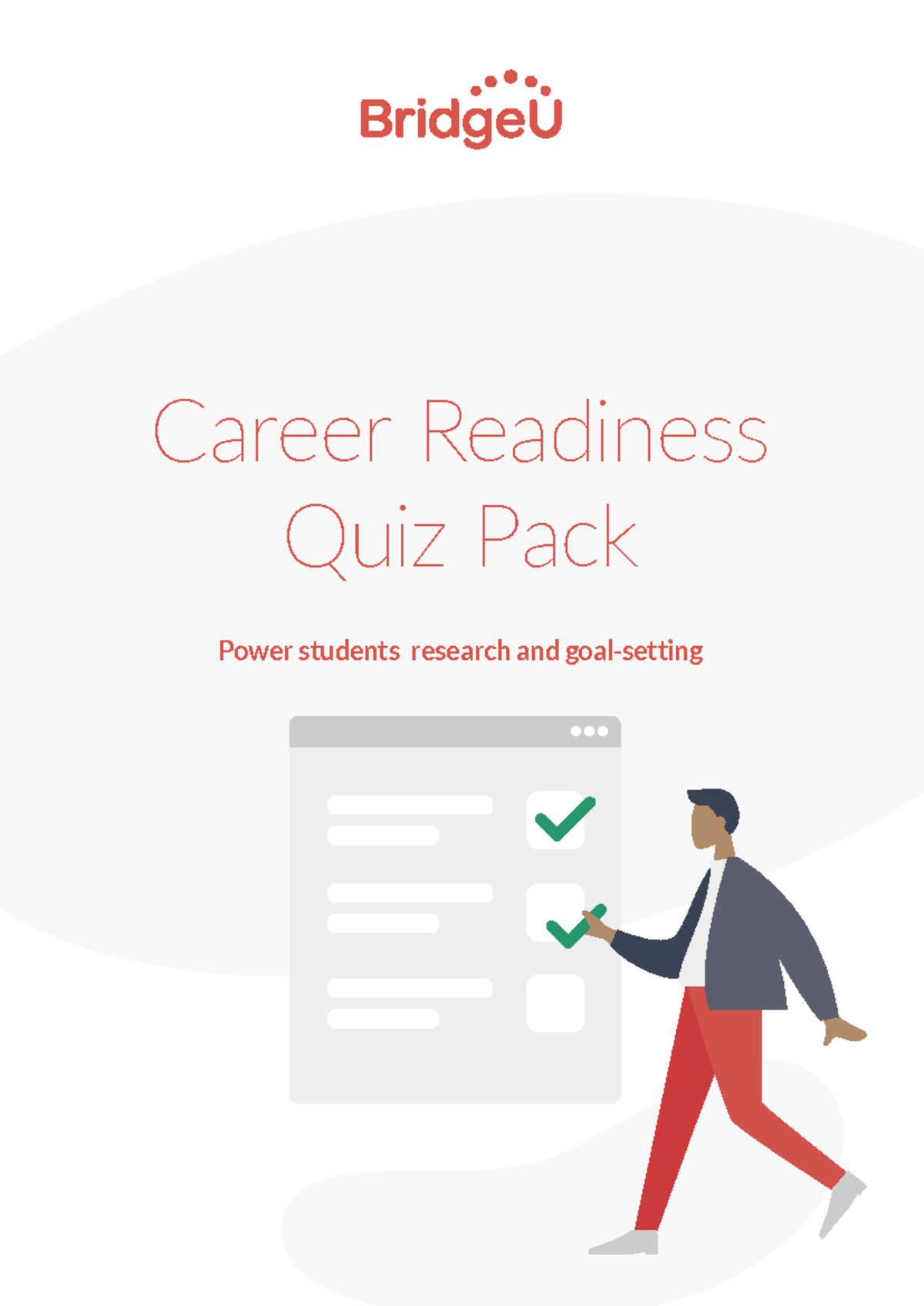 Bridge U Career Readiness Quiz Pack: Assessing Your Future Goals and ...