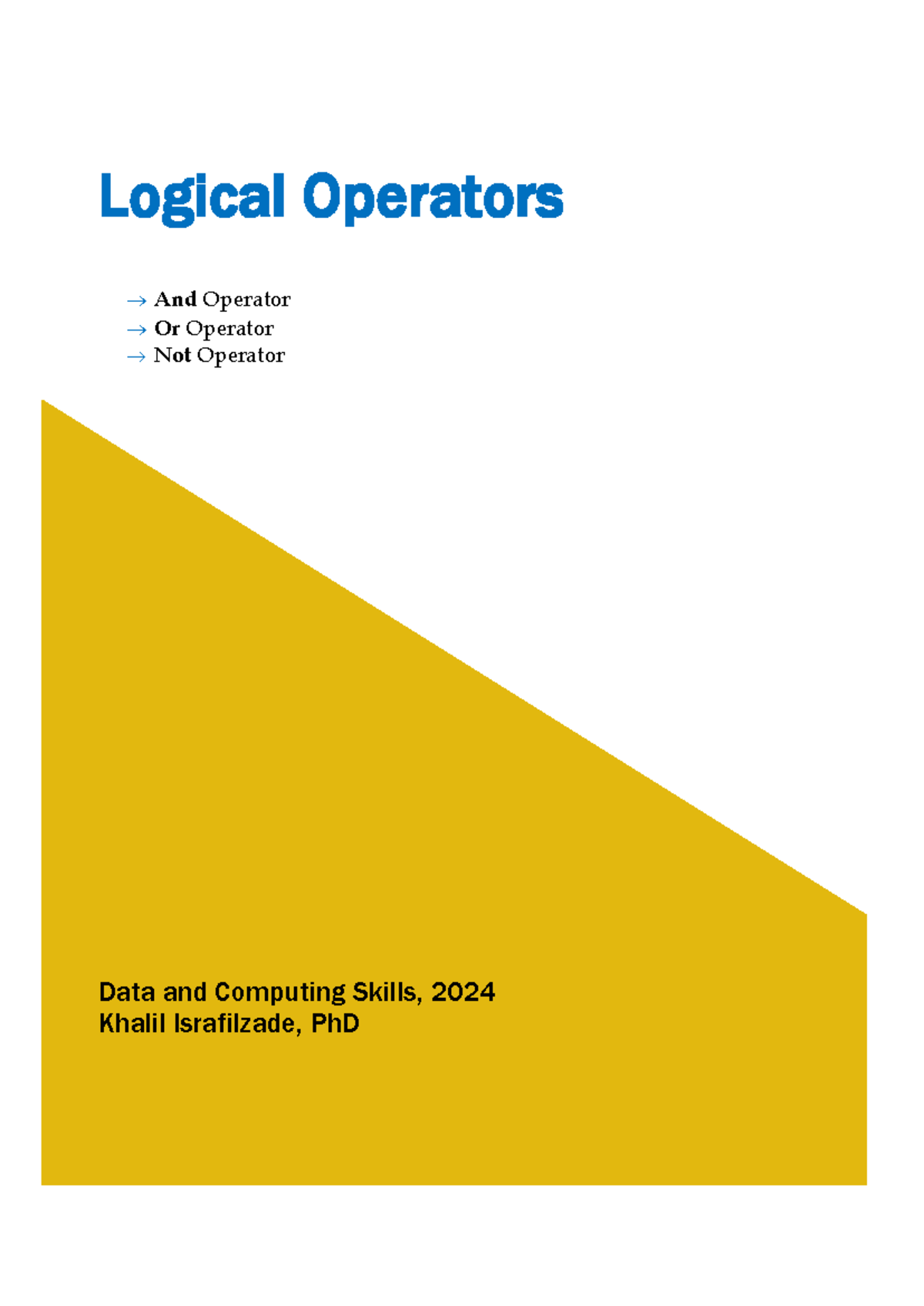 Week 14: Logical Operators in Python (Data and Computing Skills, 2024 ...