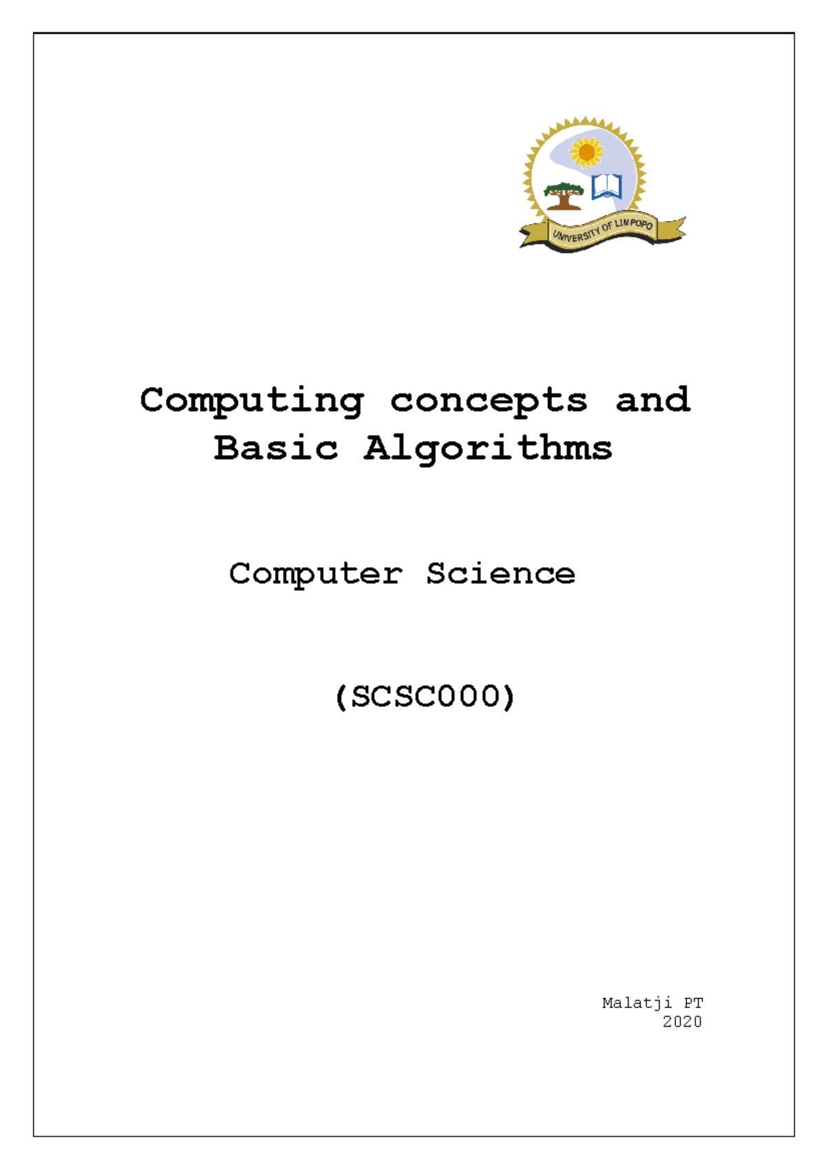"2020 SCSC000 Intro to Computing Concepts & Algorithms Study Guide ...