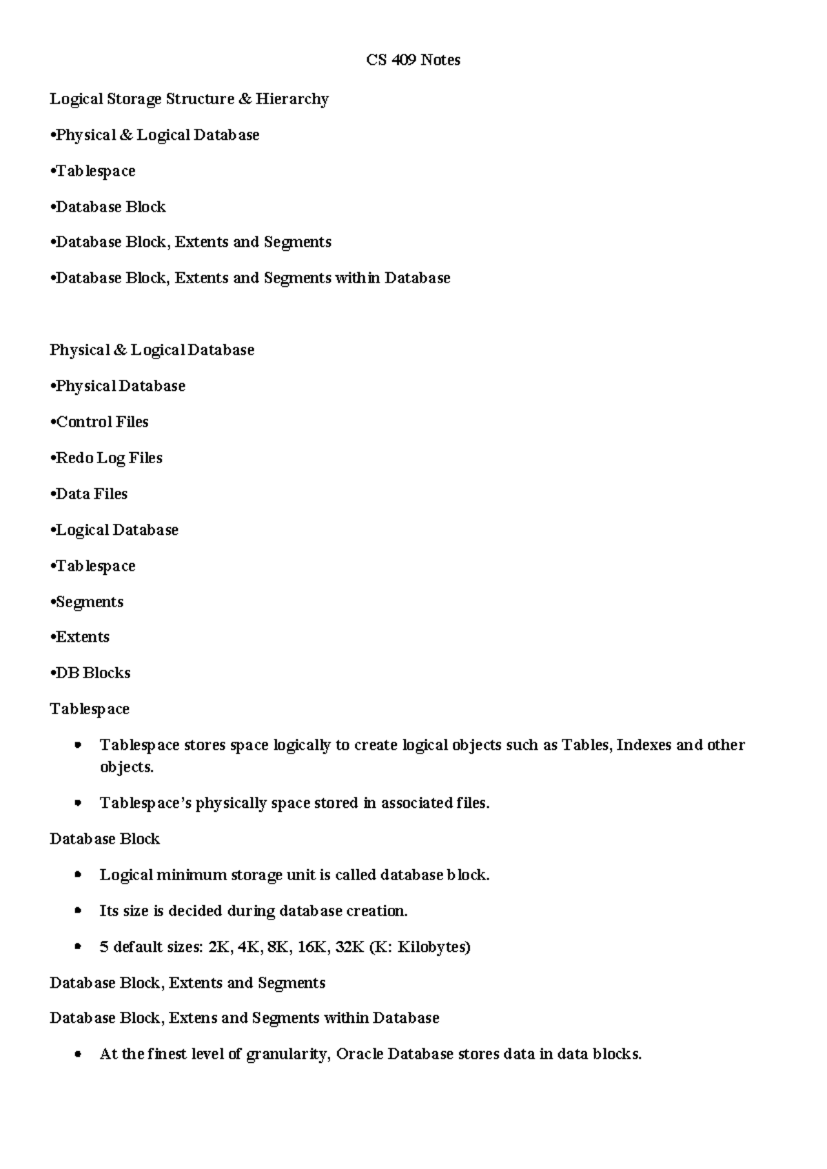 CS 409 Short Notes on Logical Storage Structures and Database ...