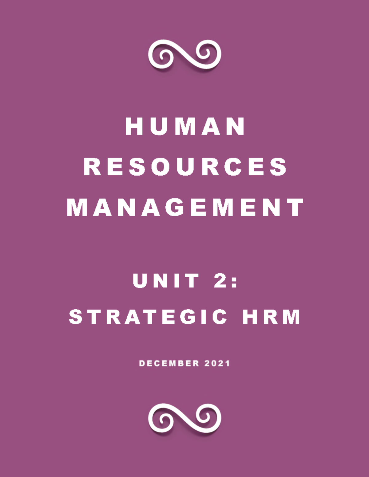 02-SHRM - 02-SHRM - HUMAN RESOURCES MANAGEMENT UNIT 2: STRATEGIC HRM ...