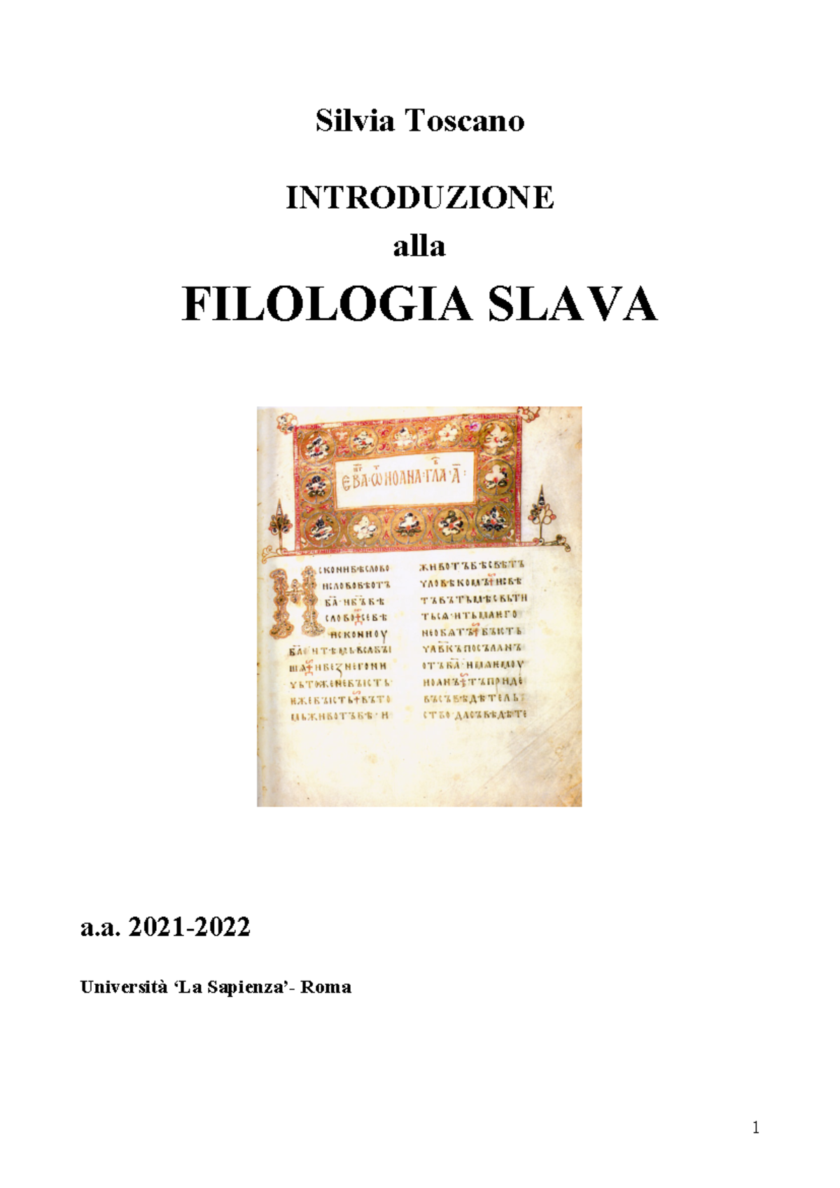 Dispensa FILOLOGIA SLAVA a.a. 2021-2022: Definizioni e Storia - Document Preview