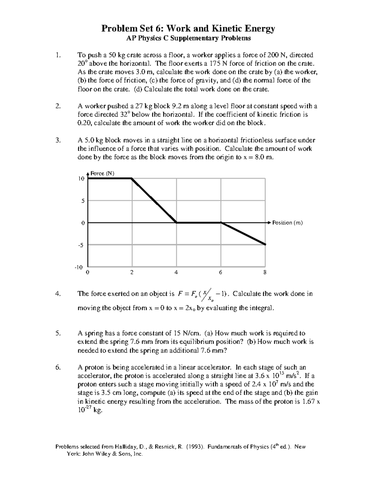 Problem Set 6: Work and Kinetic Energy AP Physics C Exercises - Studocu
