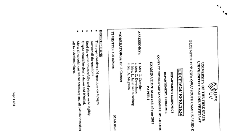 UFS UV EXAMINATION PAPER 1 (EFEC2624) - 2017 Final Exam Questions - Studocu