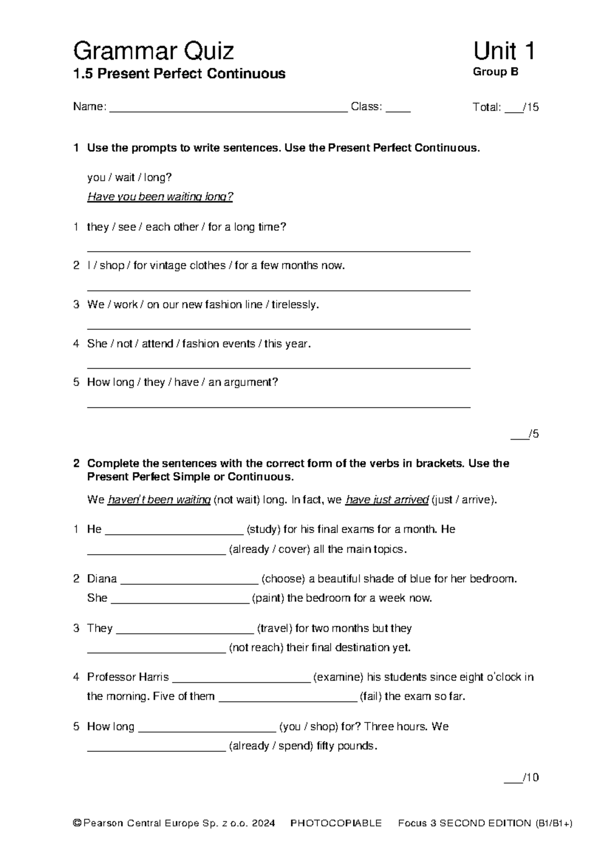 Focus 3 2E Grammar Quiz Unit 1: Present Perfect Continuous - Studocu