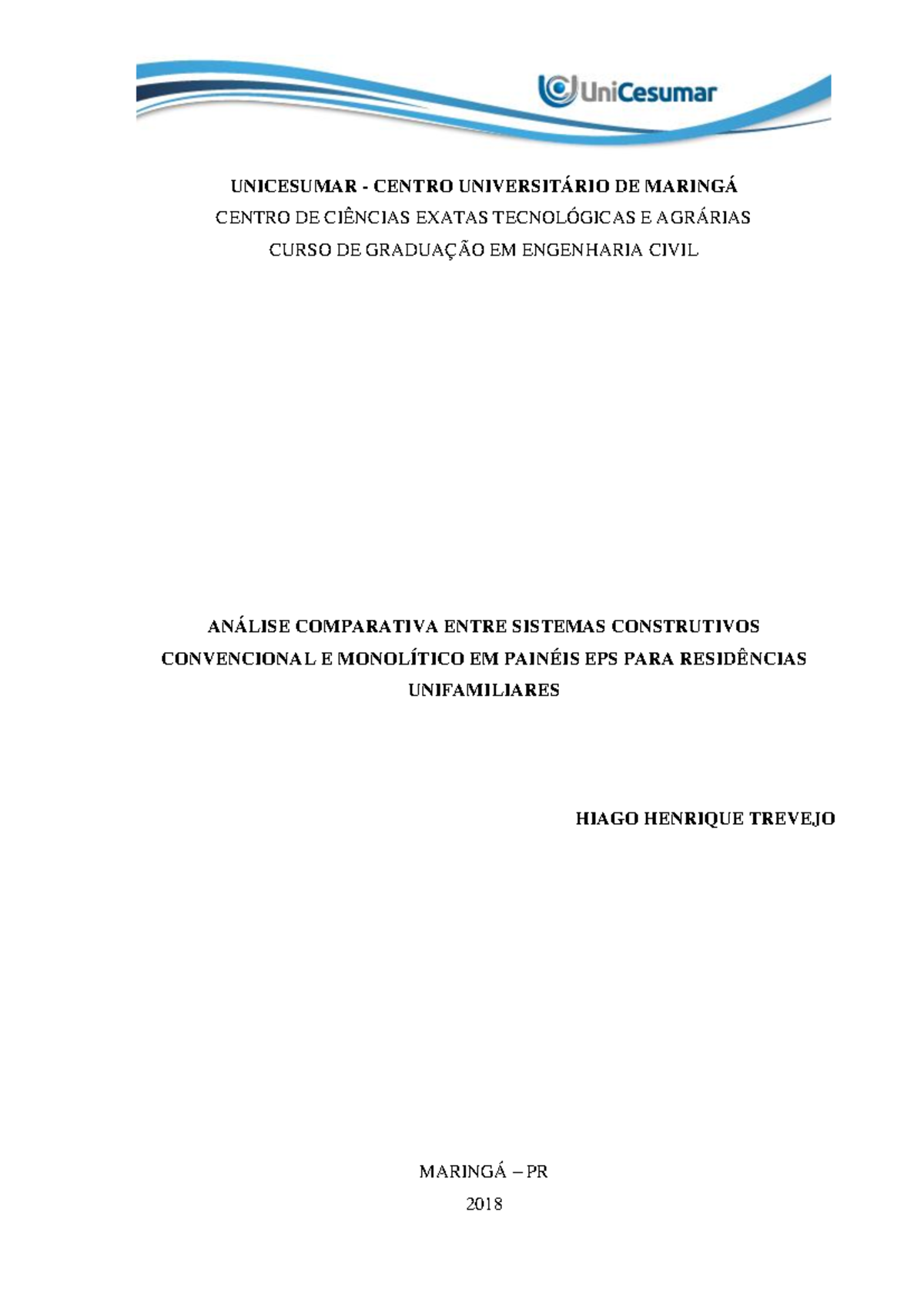 Análise Comparativa dos Sistemas Construtivos Convencionais e ...