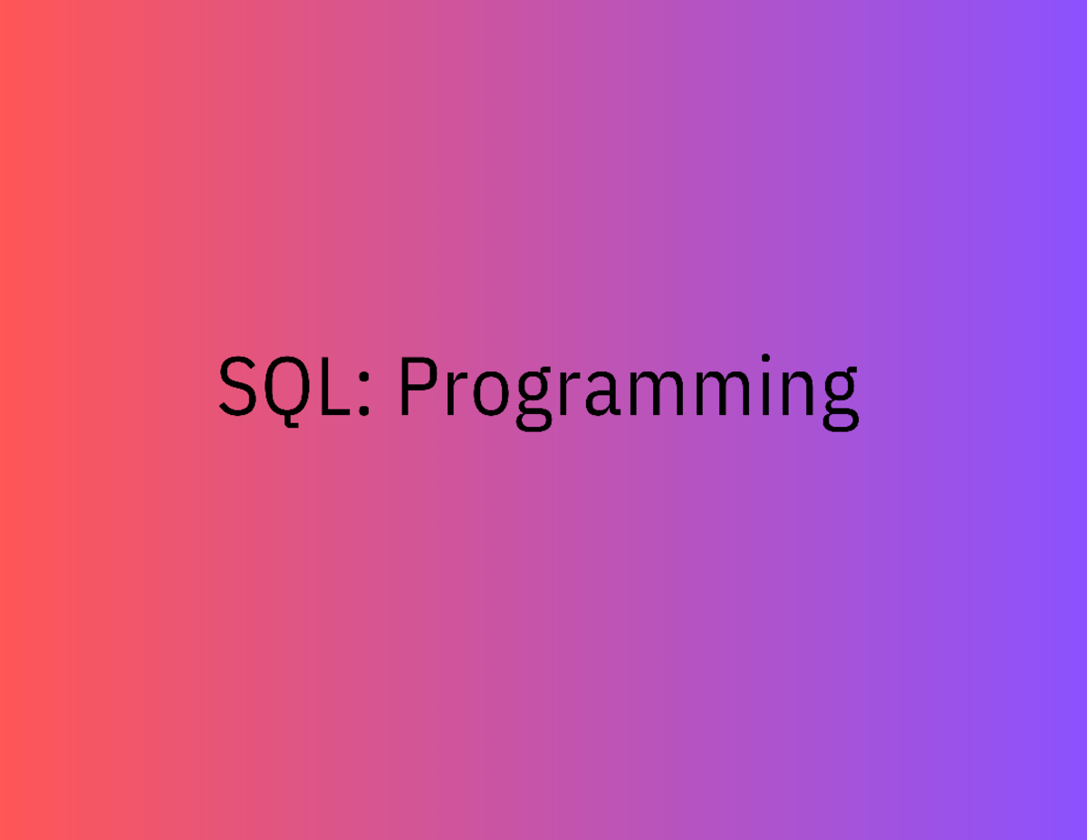 Sql-programming - SQL programming is the process of creating, modifying ...
