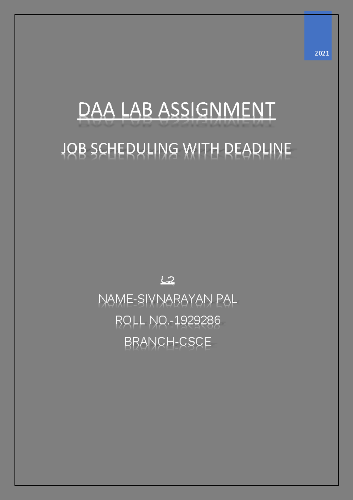 DAA L2 Lab Assignment: Job Scheduling with Deadline Analysis - Studocu