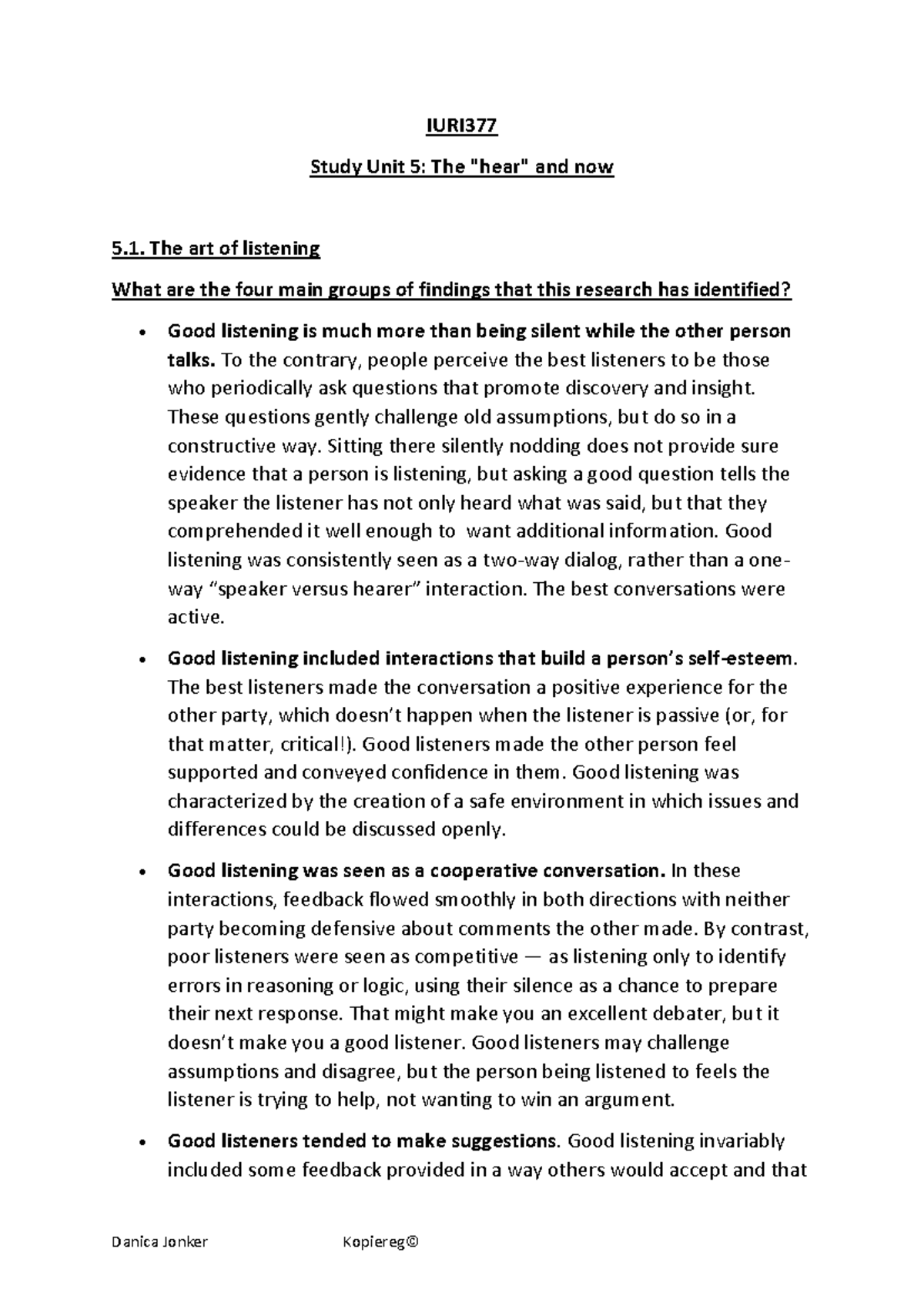 Study Unit 5 - notes - IURI Study Unit 5: The "hear" and now 5. The art ...