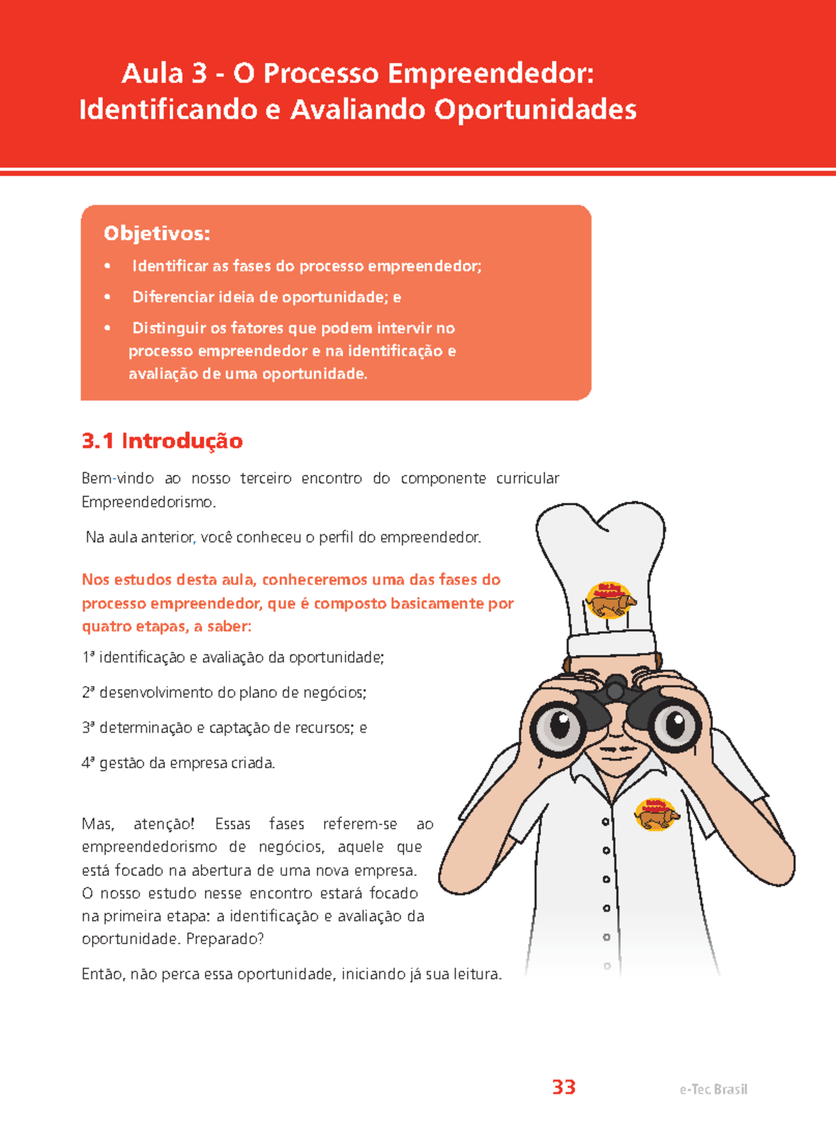 Aula 3 - Identificando e Avaliando Oportunidades em Empreendedorismo ...