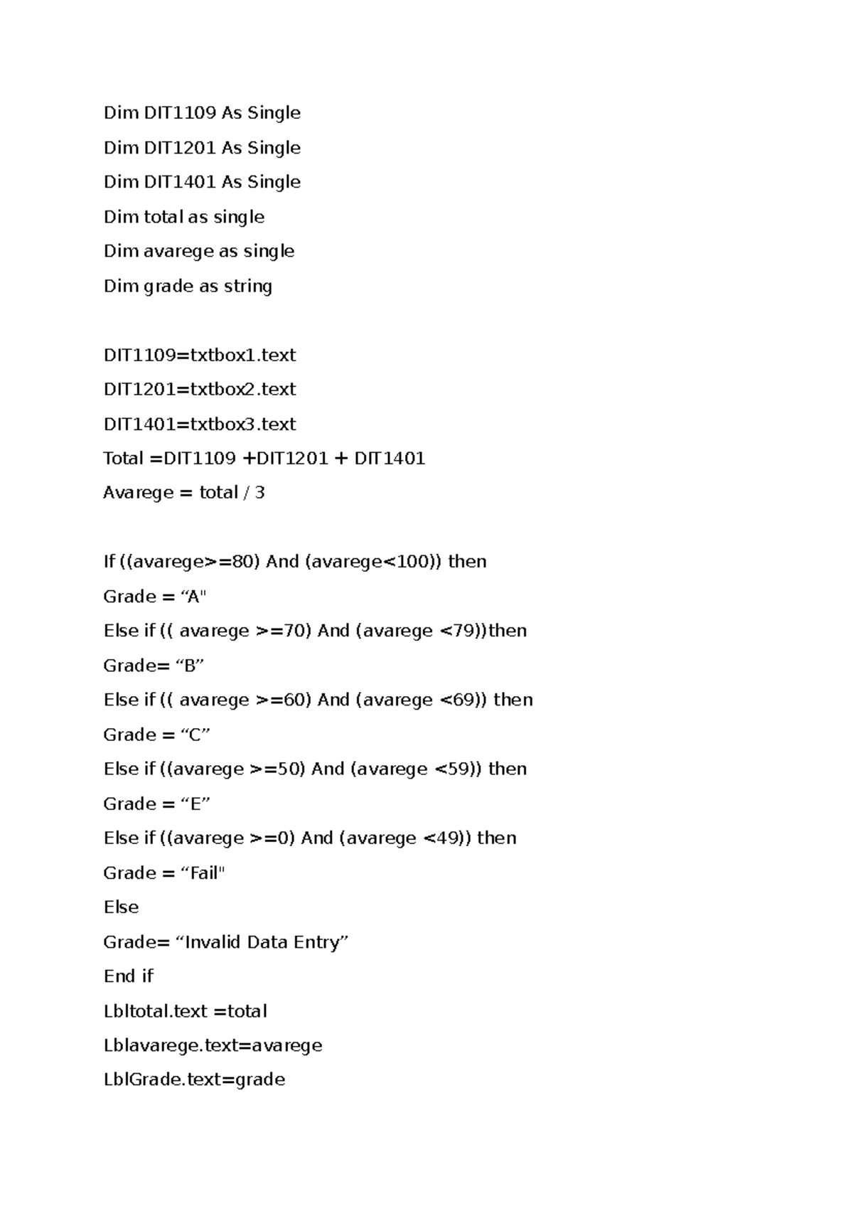 Event programming cat - Dim DIT1109 As Single Dim DIT1201 As Single Dim ...
