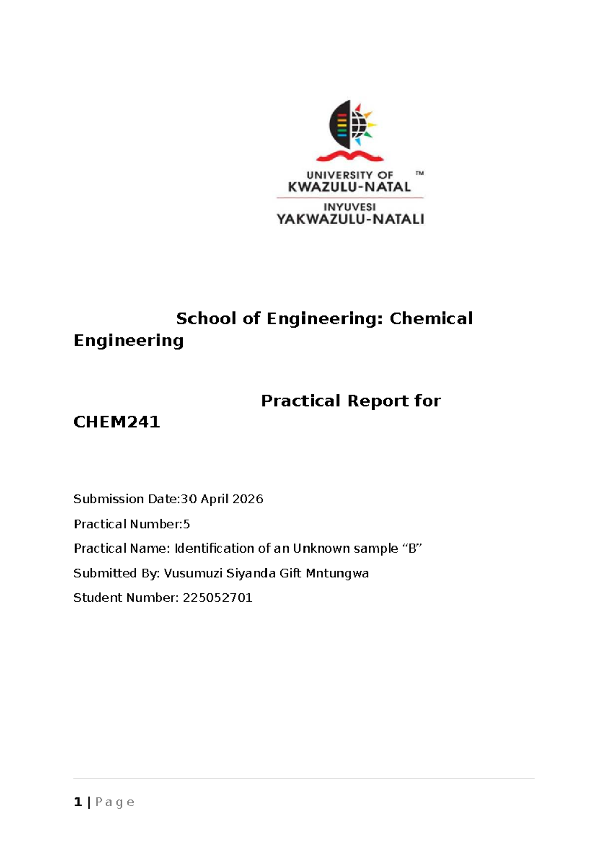 Practical Report: Identification of Unknown Sample B for CHEM241 - Studocu