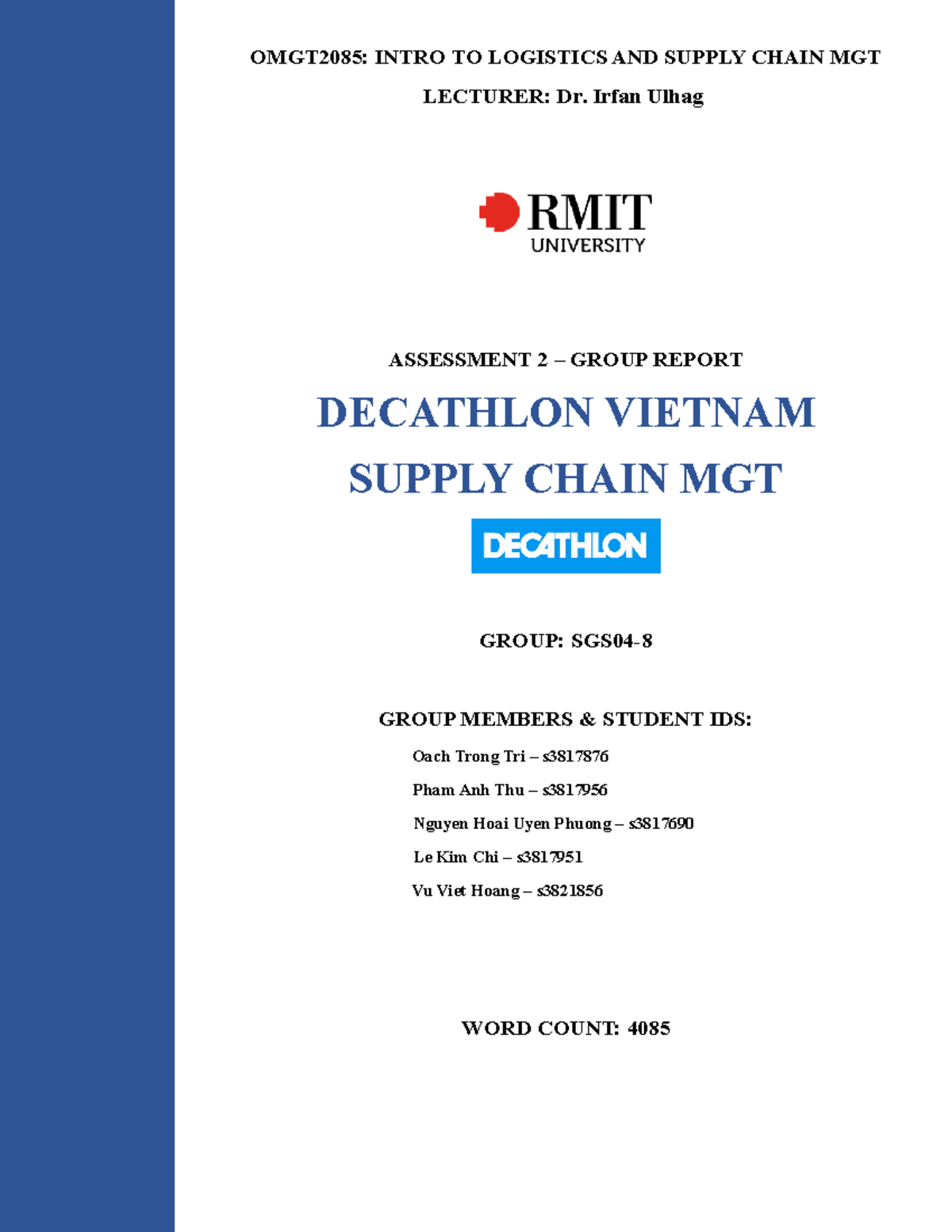 OMGT2085: Supply Chain Management Assignment 3 - Decathlon Vietnam ...