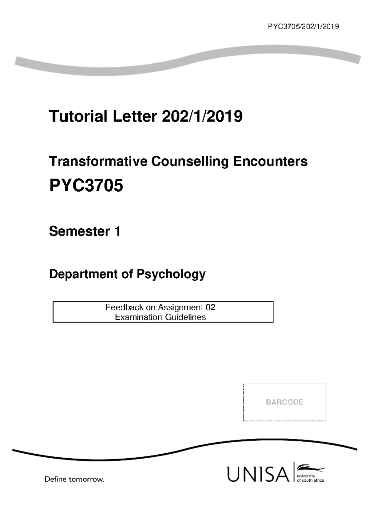 PYC3705 Transformative Counselling Encounters Feedback & Exam ...