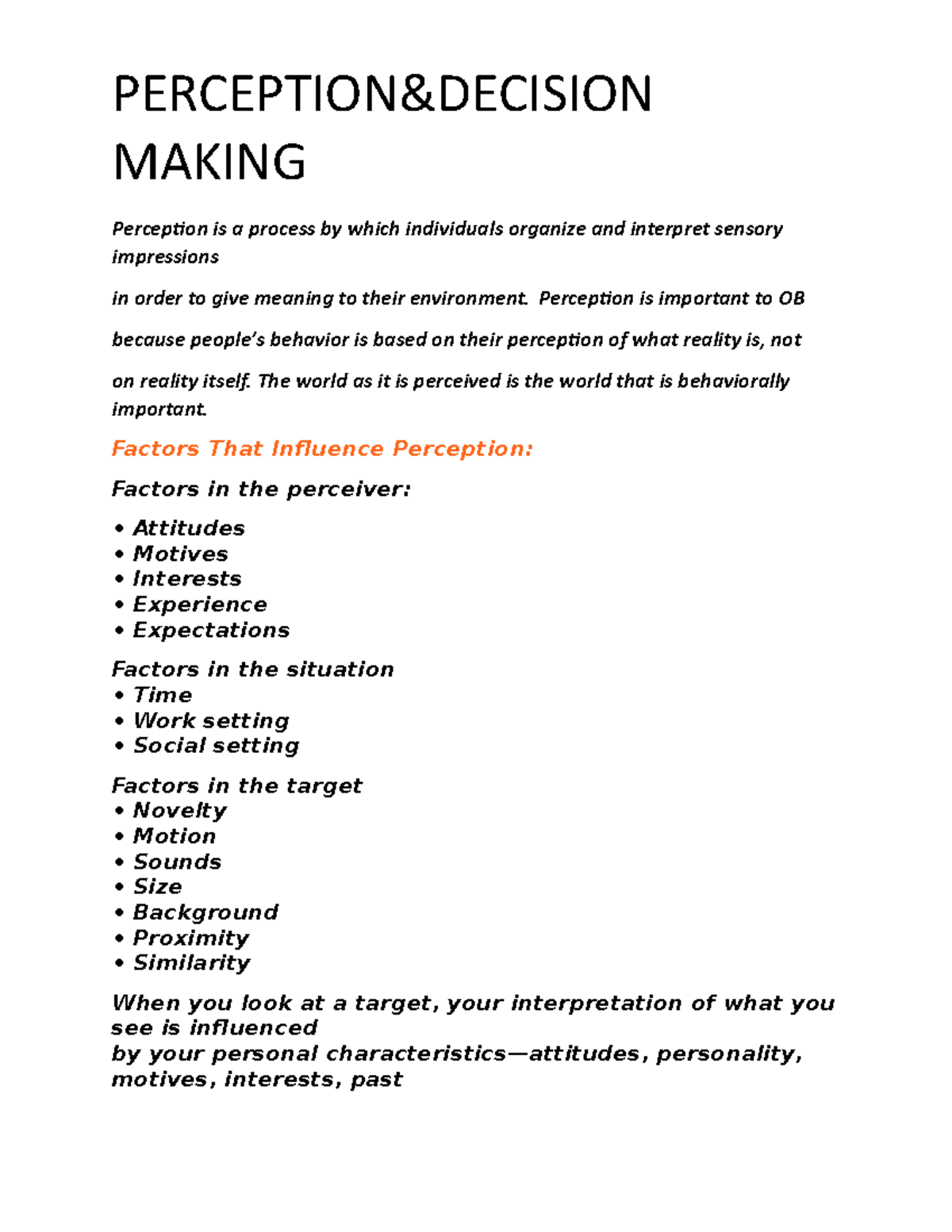 Chapter 5 Perception - MAKING Perception is a process by which ...