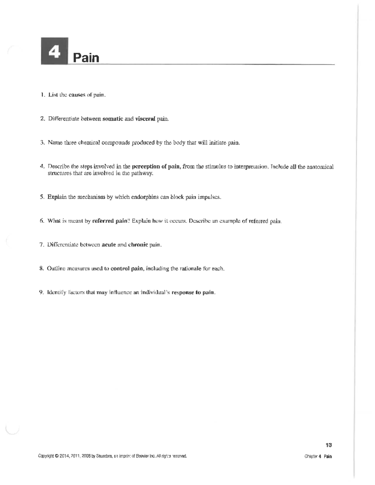 Chapter 4 Study Guide - 4 Pain 1. List the causes of pain. 2 ...