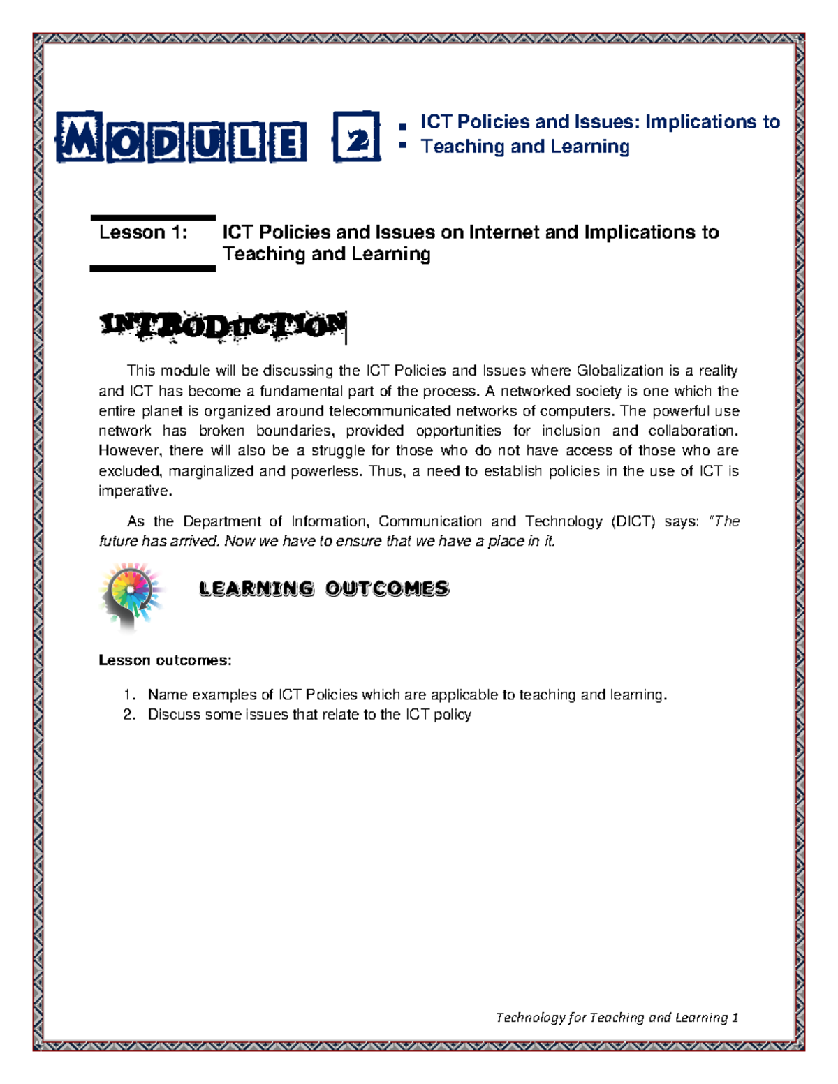 Module 2 - Final Exam: ICT Policies and Issues in Teaching & Learning ...