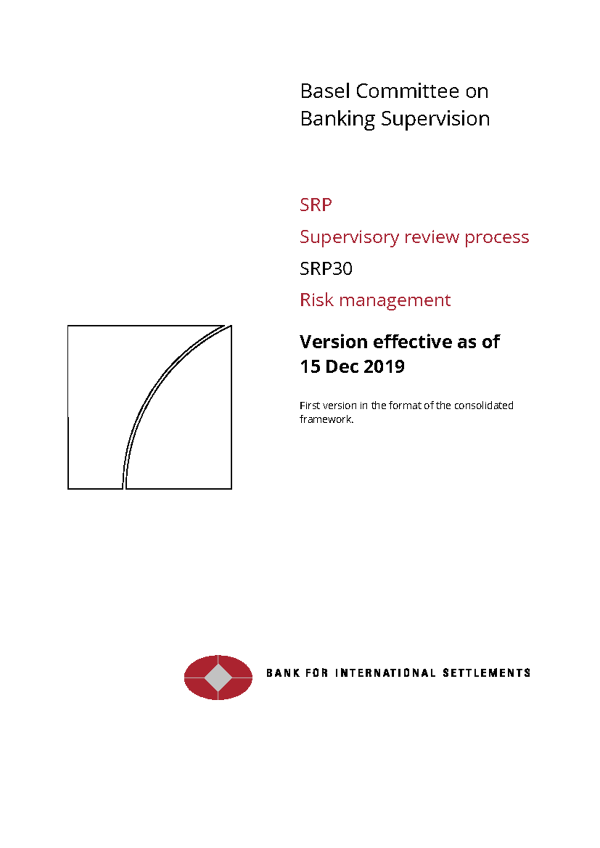 SRP30 - Executive Summary of the Basel Committee's Risk Management ...