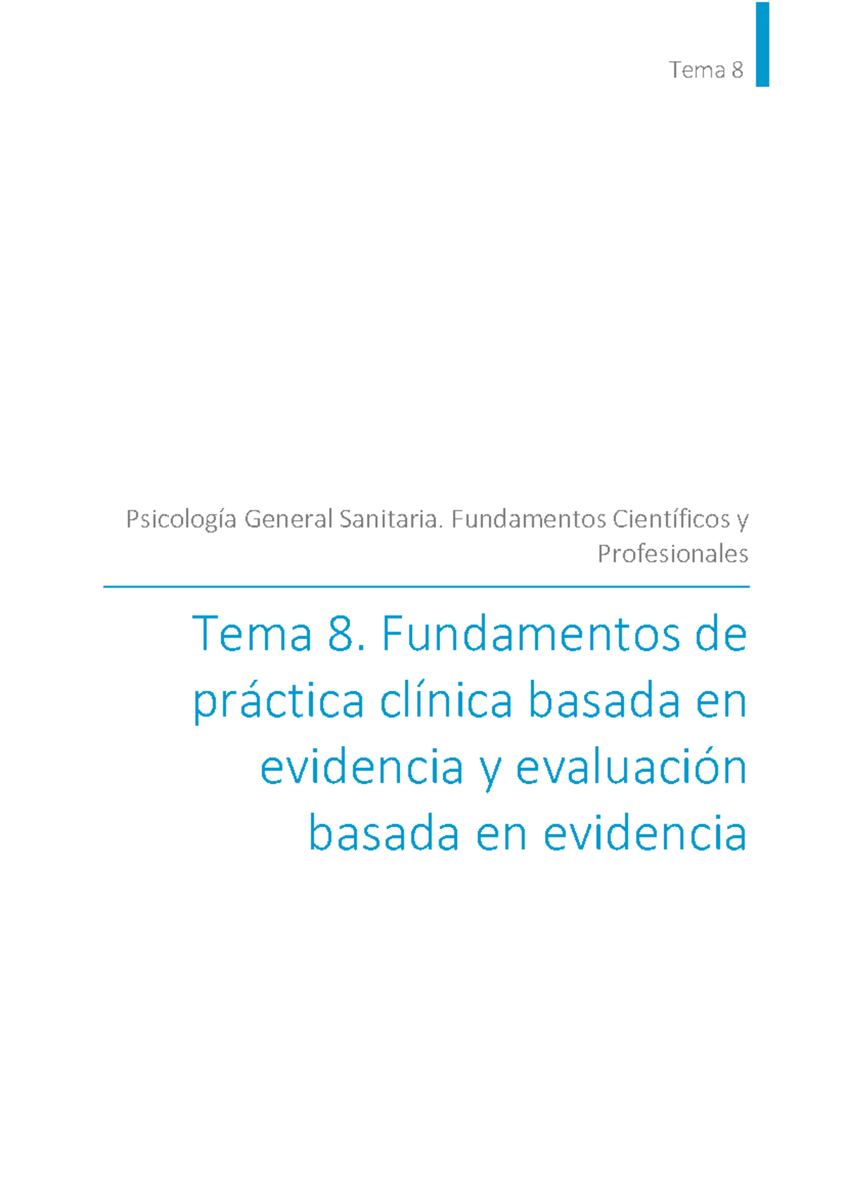 Tema 8: Fundamentos de Práctica Clínica Basada en Evidencia ...