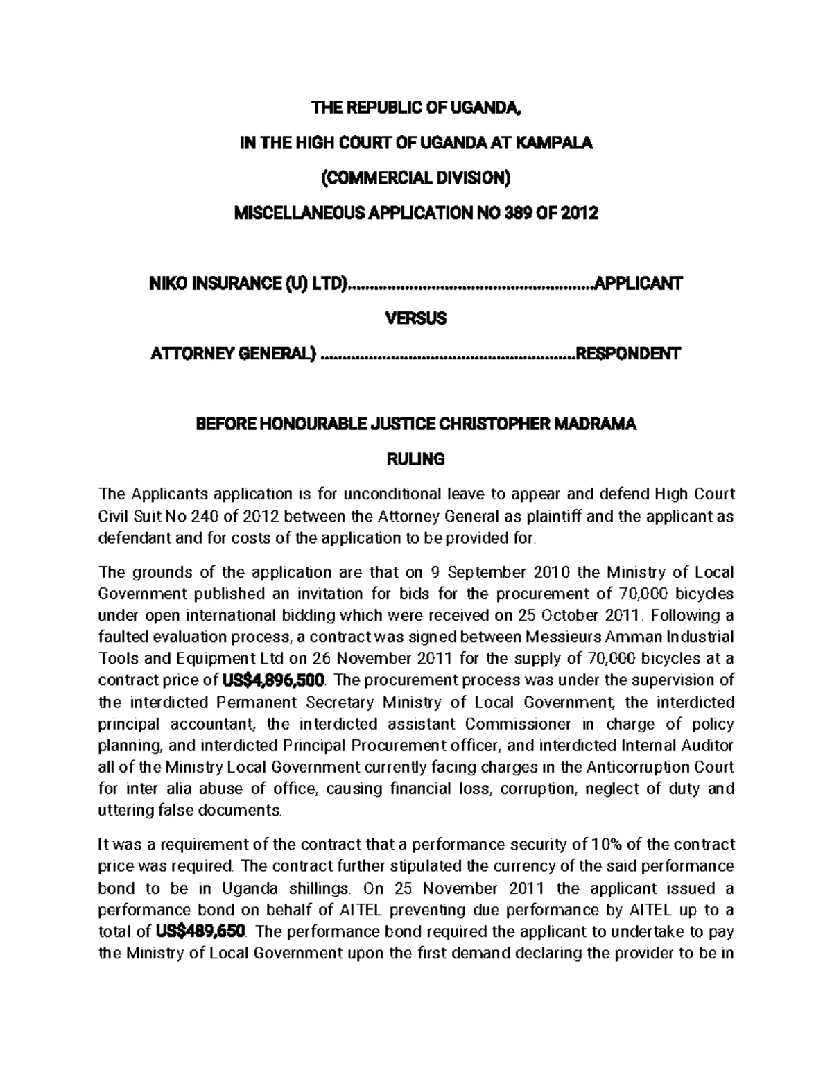 Niko Insurance (U) Ltd vs Attorney General: Miscellaneous Application ...