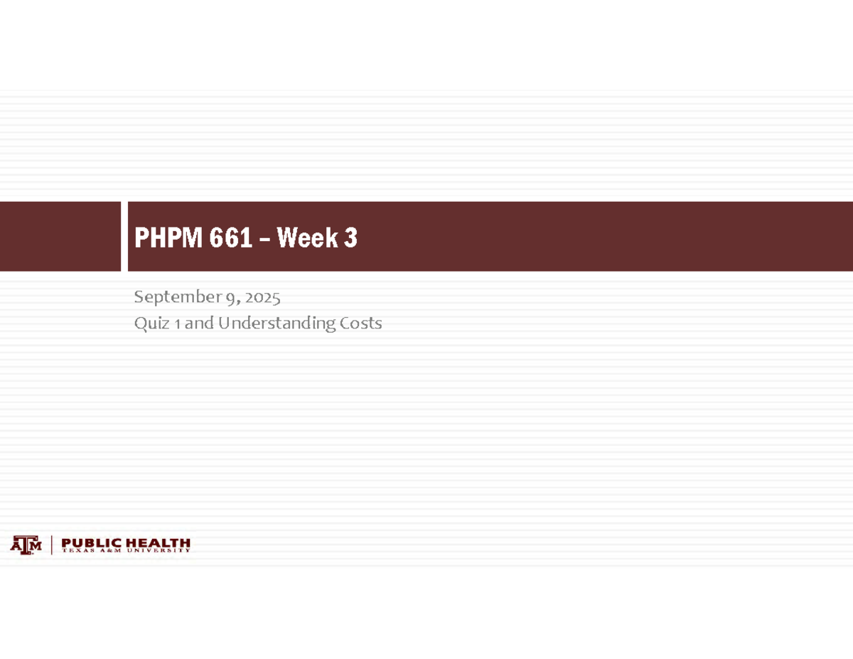 Understanding Costs in Healthcare Management - PHPM 661 Week 3 Quiz 1 ...