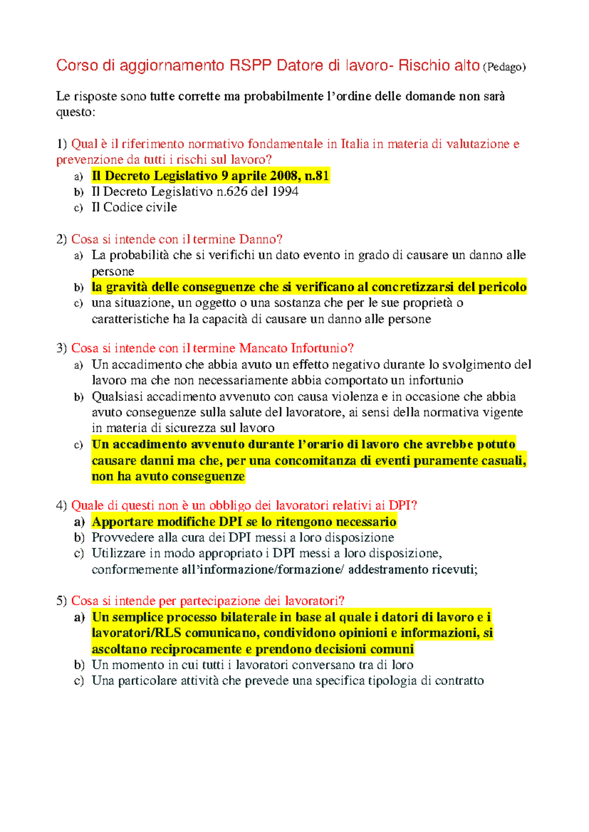Corso di Aggiornamento RSPP: Domande Rischio Alto e Risposte - Studocu