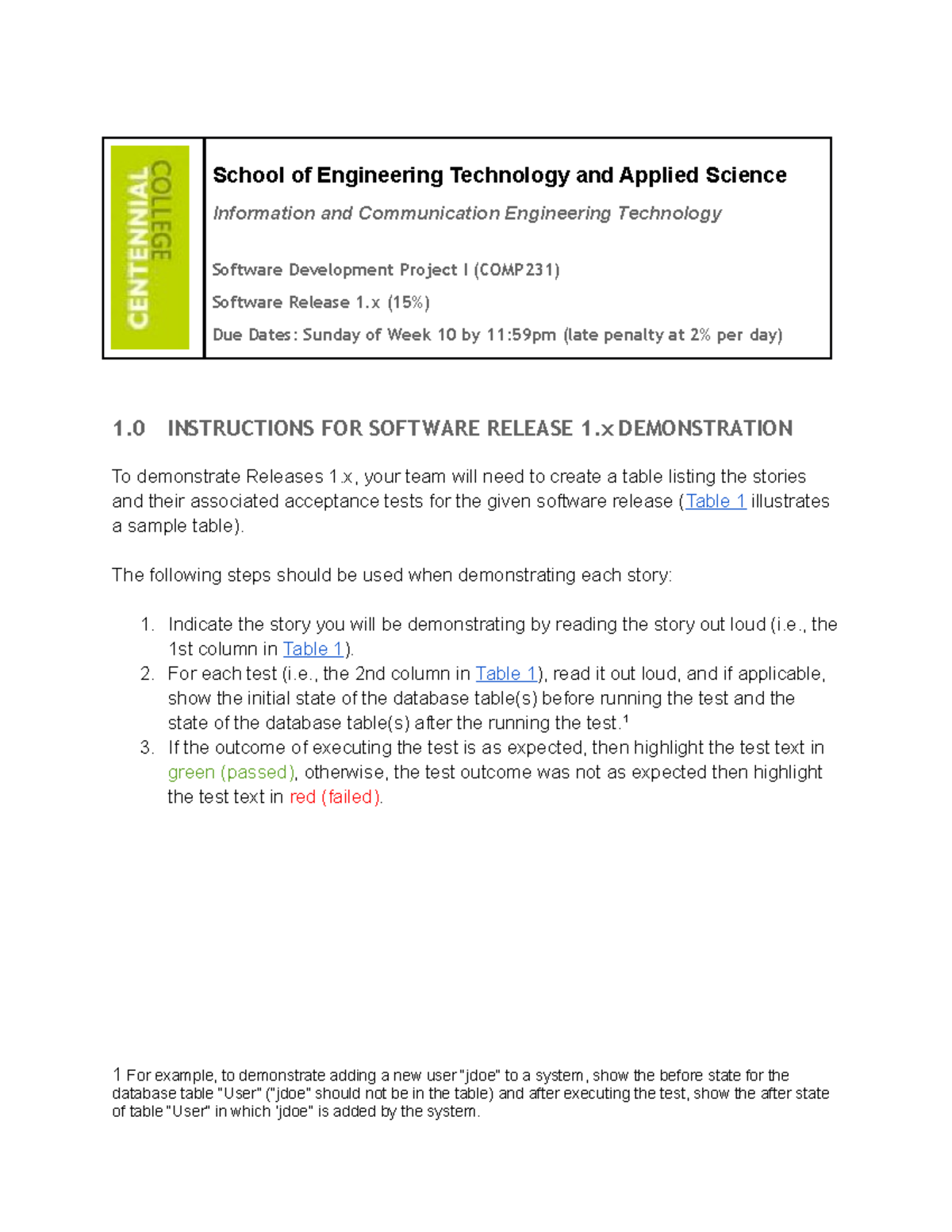 Software Release 1.x Demonstration Instructions - COMP 231 Project 4 ...