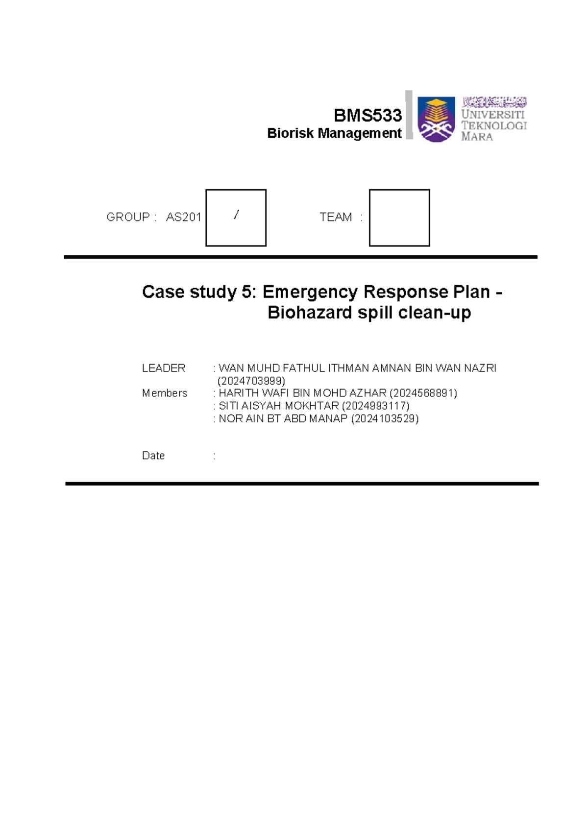 BMS533 Case Study 5: Emergency Response Plan for Biohazard Spill - Studocu