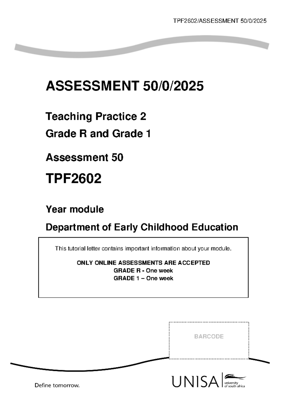 Grade R Teaching Practice Portfolio - TPF2602: Assessment 50 Guidelines ...