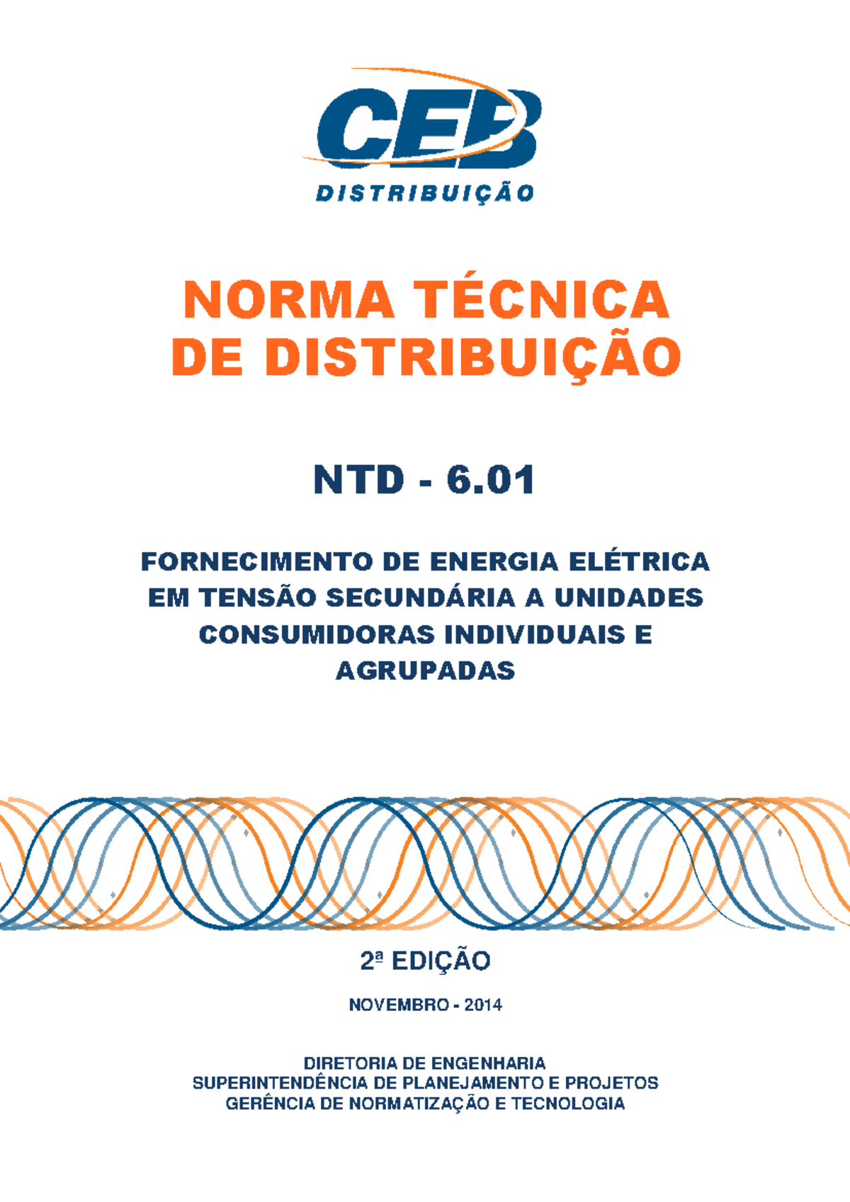 Norma Técnica NTD 6.01: Fornecimento de Energia Elétrica em Tensão ...