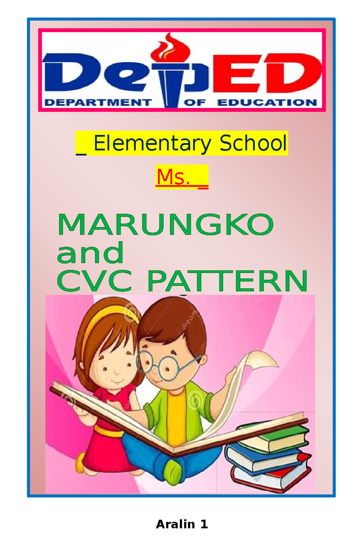 IM Marungko - module - _ Elementary School Ms. _ Aralin 1 ####### Mm ...
