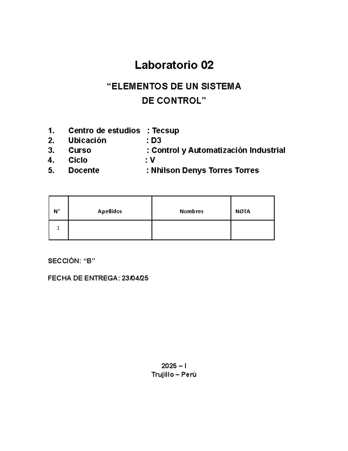 Laboratorio 02: Elementos de un Sistema de Control - Control y ...