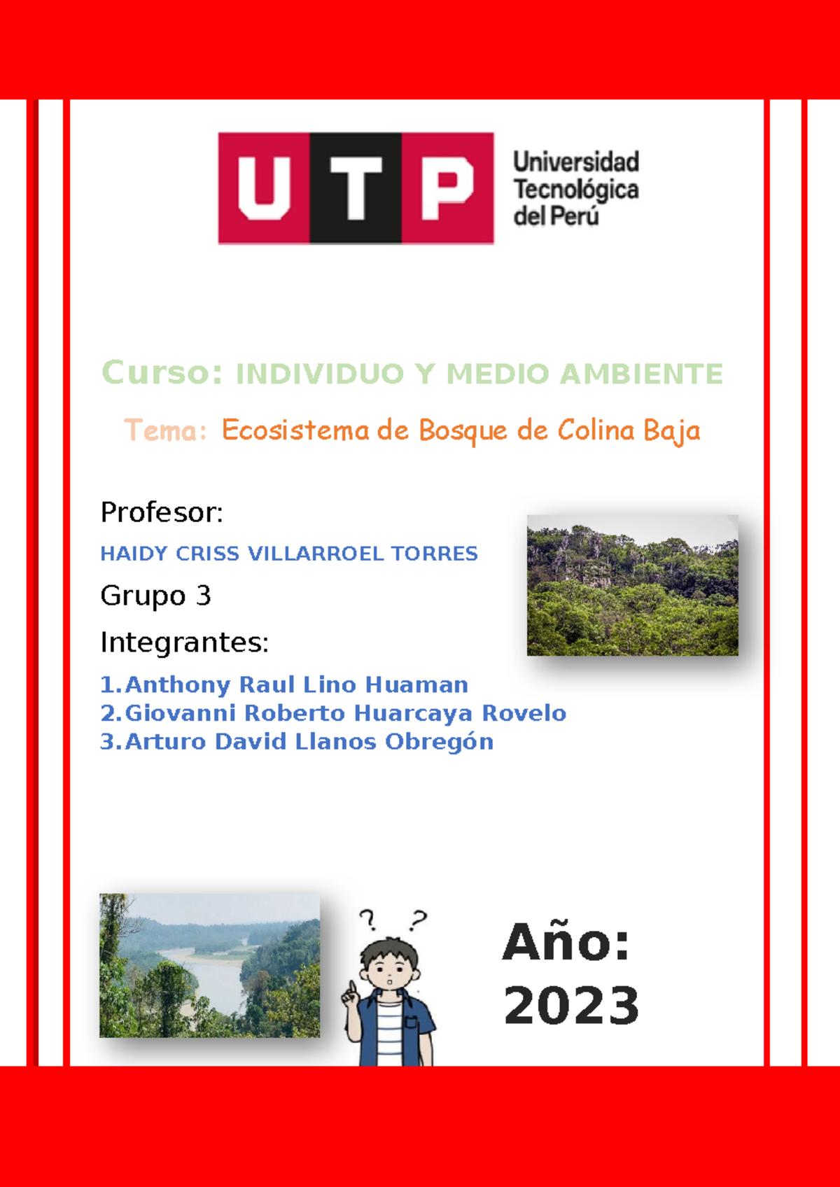 Proyecto Final: Ecosistema Bosque de Colina Baja - INDIVIDUO Y MEDIO ...