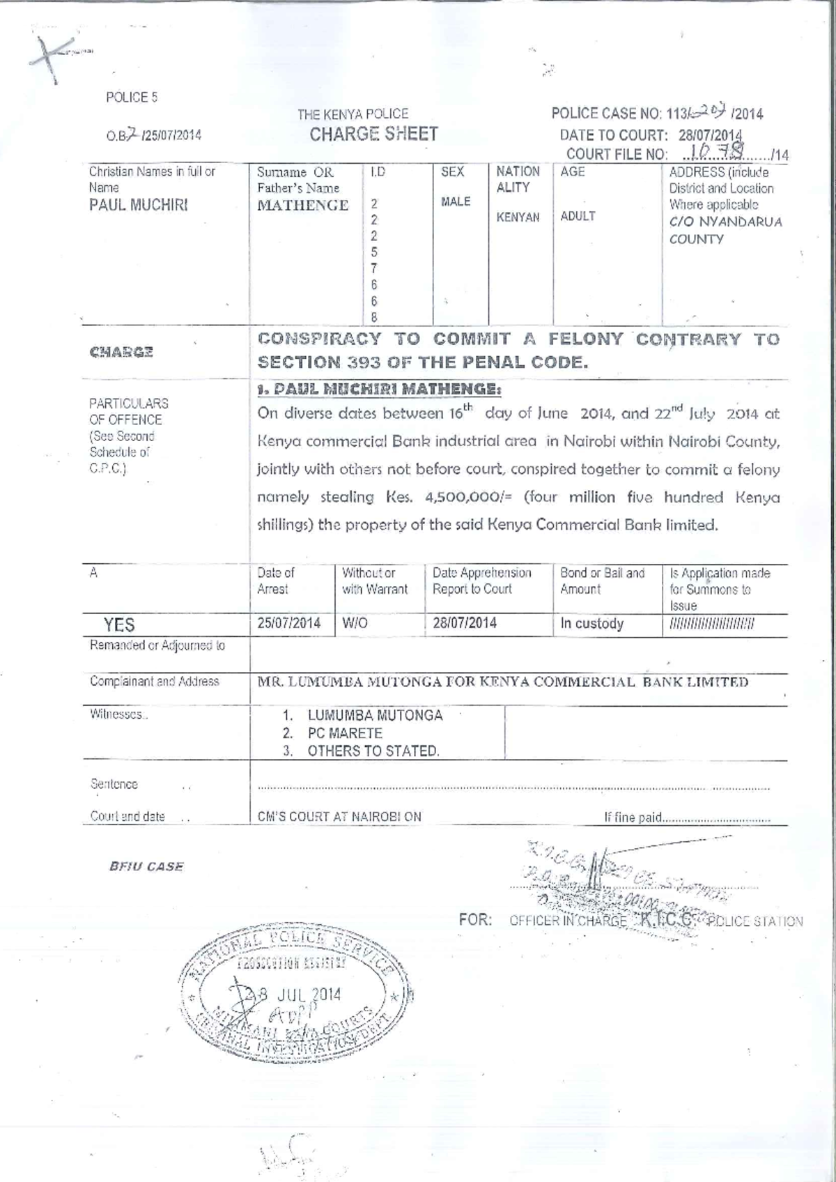 POLICE 5 Charge Sheet: Conspiracy to Commit a Felony Case No. 1078 ...