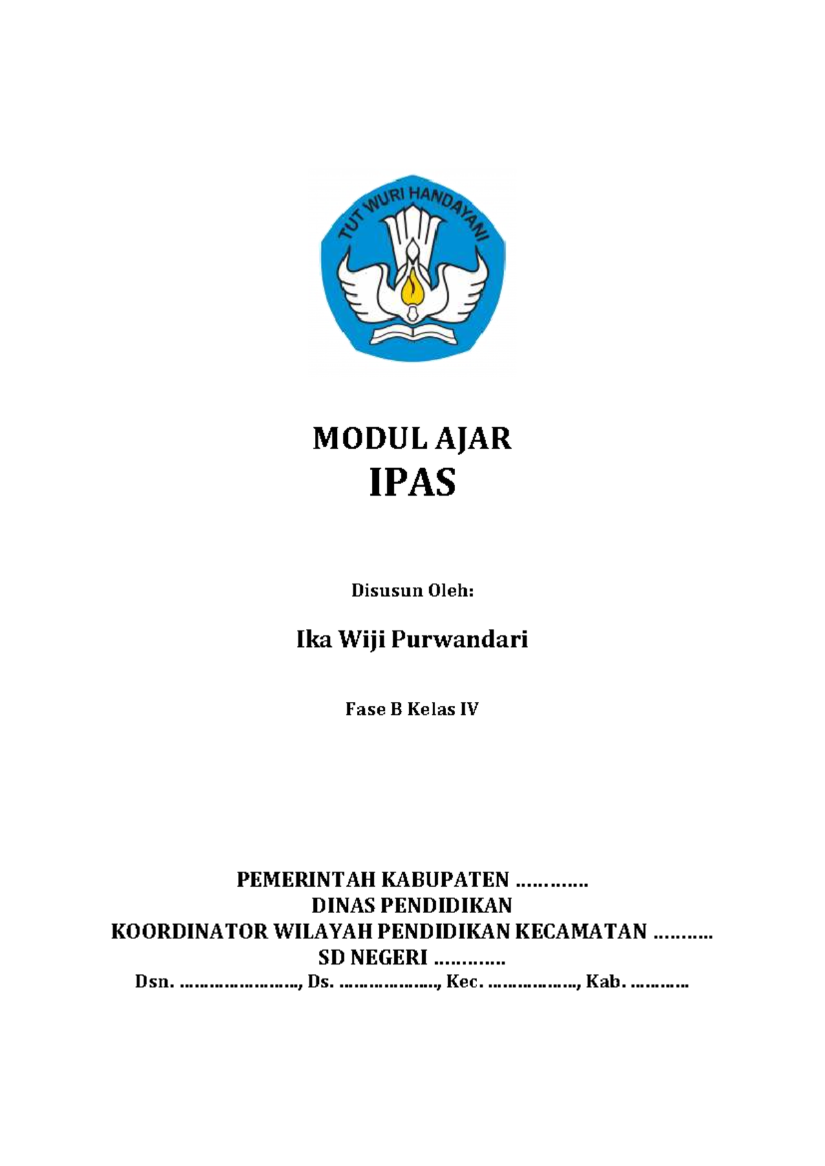 Modul Ajar IPAS Fase B Kelas IV: Kekayaan Alam dan Pembelajaran ...