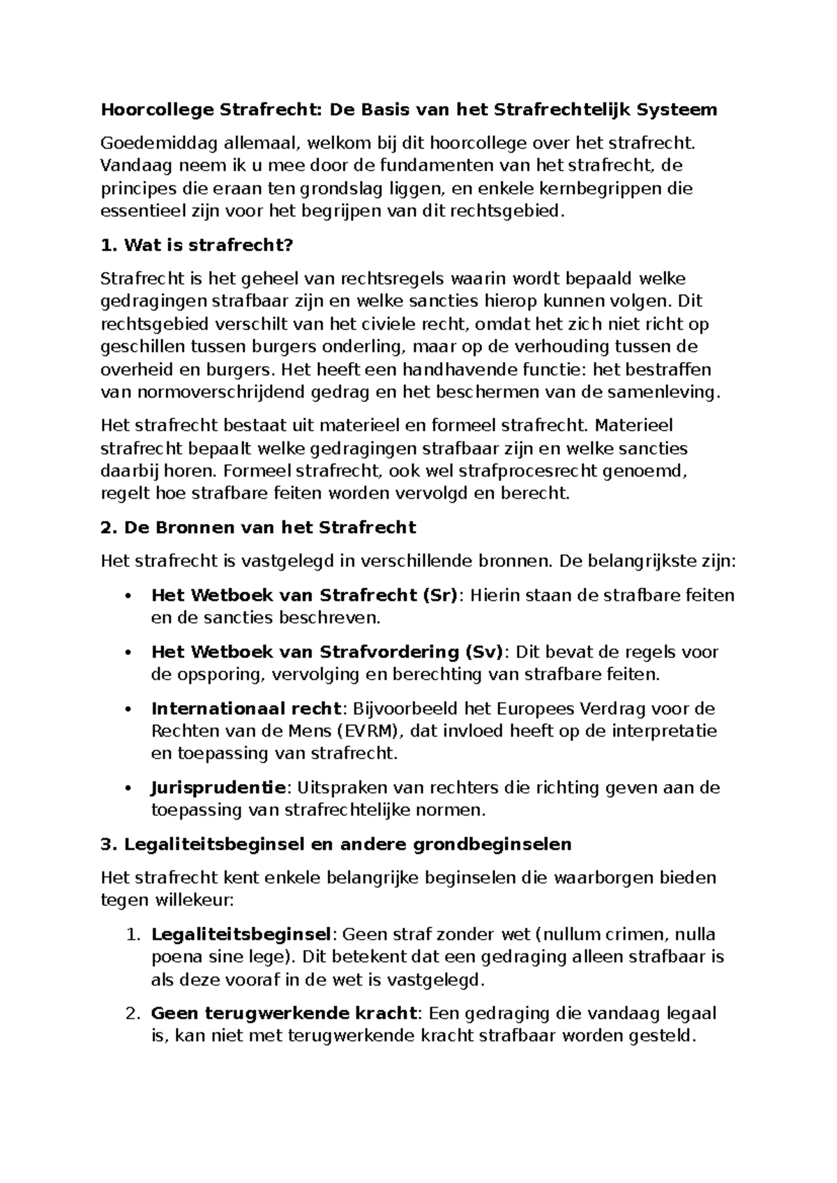 Strafrecht Week 11: Basisprincipes van het Strafrechtelijk Systeem ...