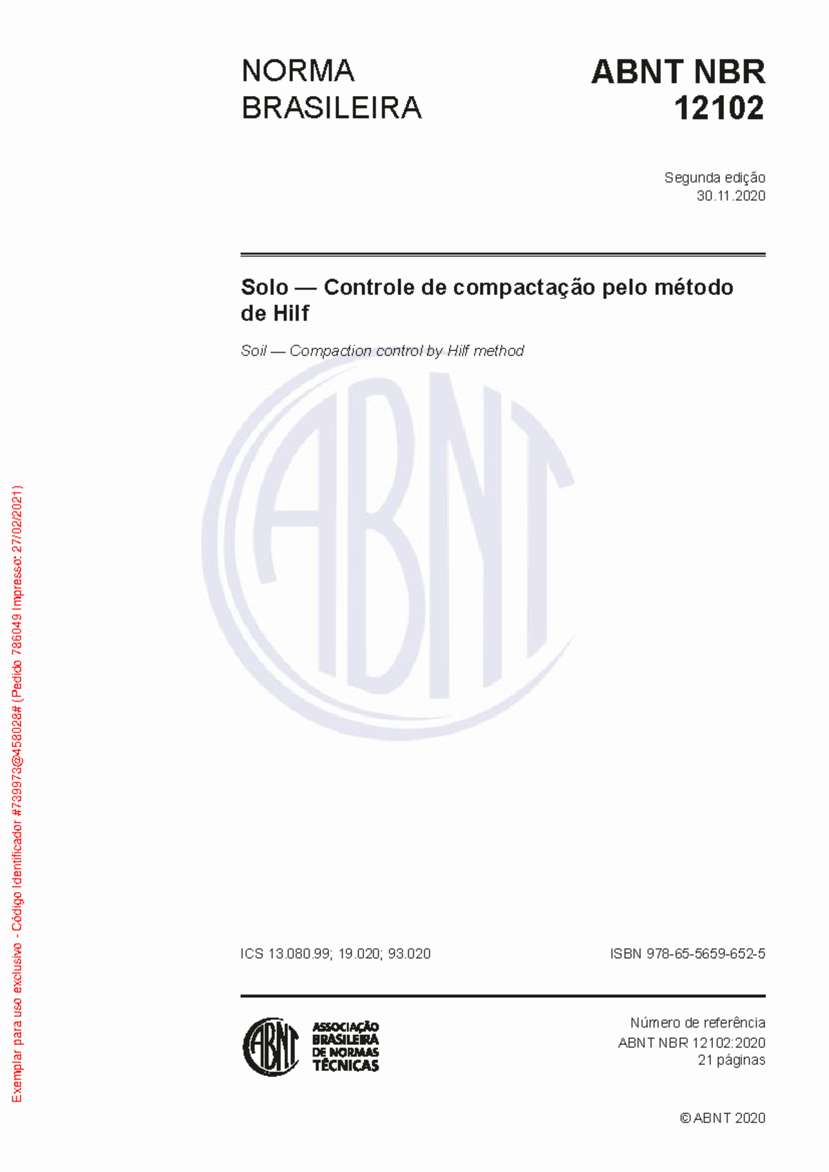 ABNT NBR 12102: Controle de Compactação de Solo pelo Método de Hilf ...