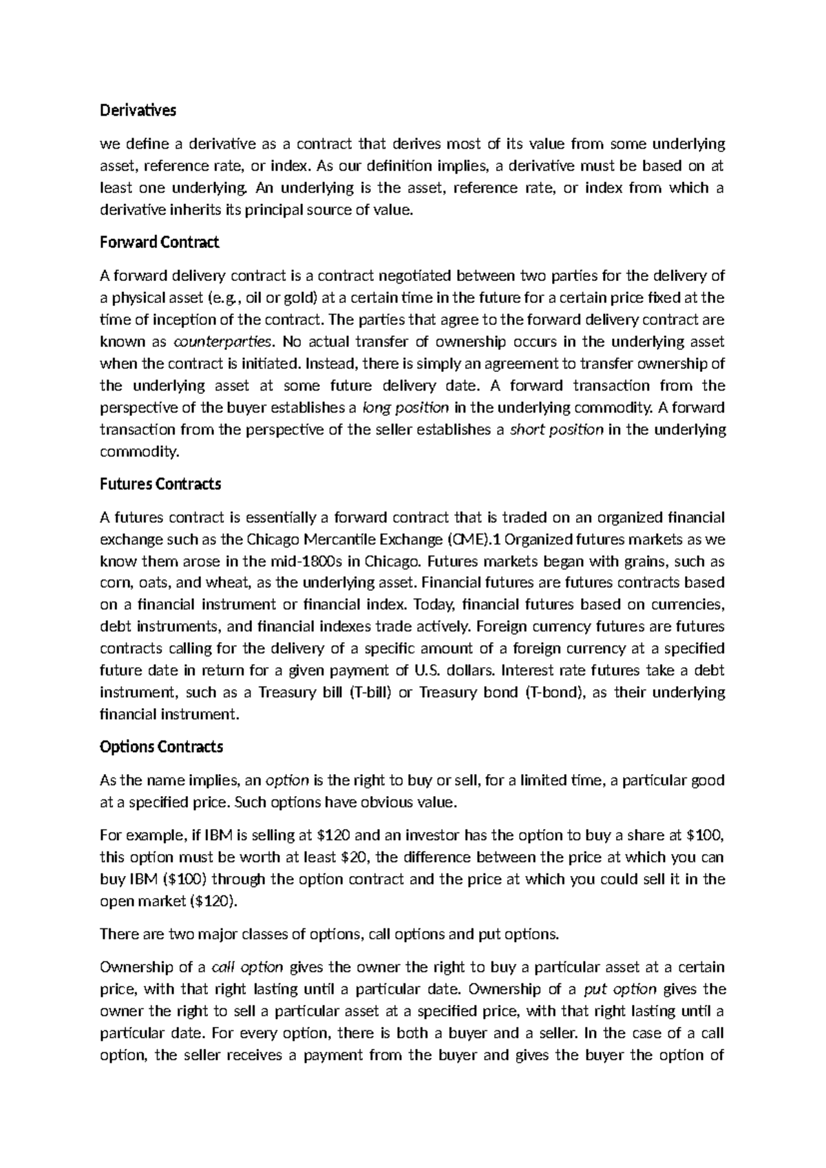 Types of Financial Derivatives - Derivatives we define a derivative as ...