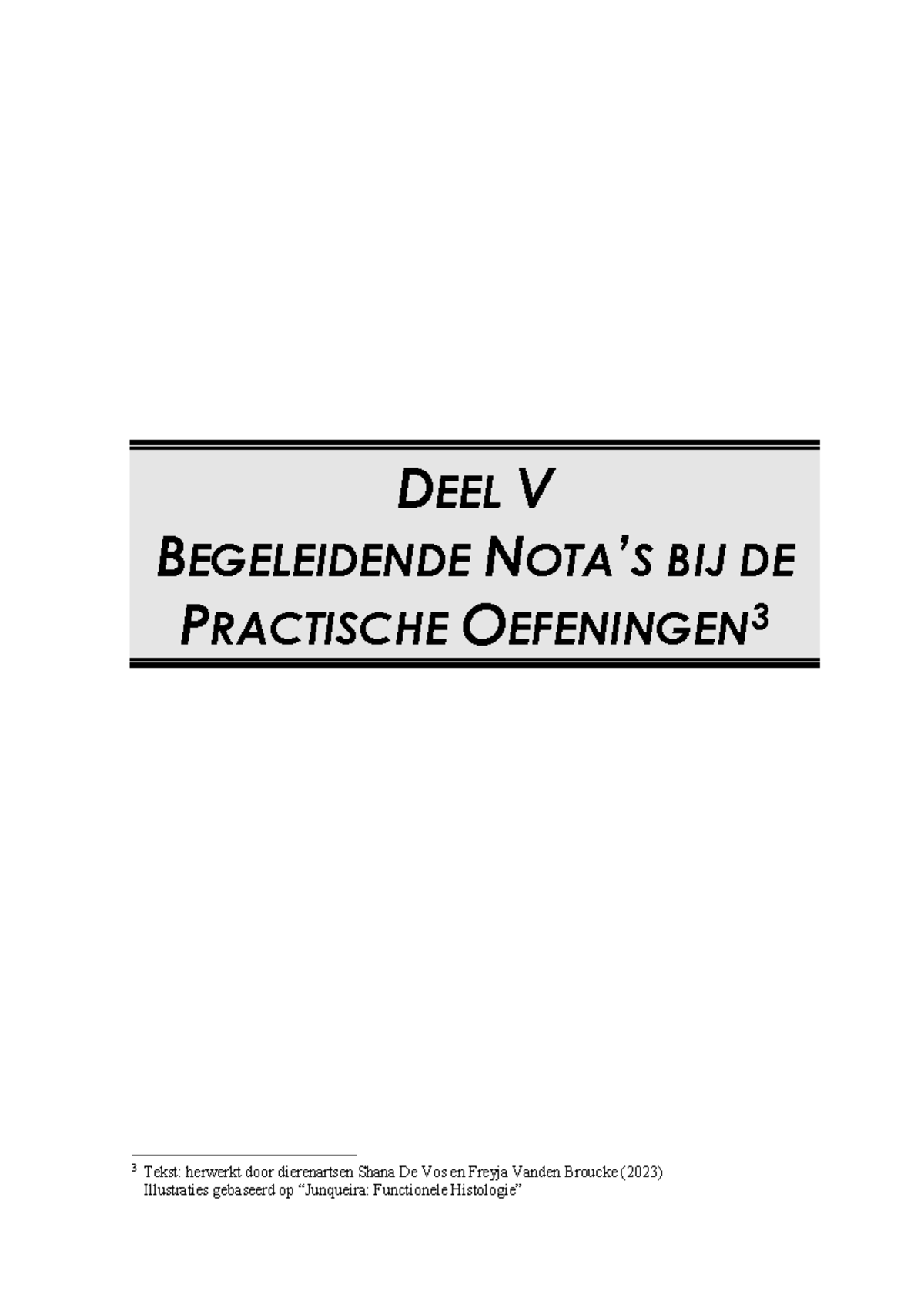 Cbawl 2223 practicumnota's inleiding en practicum 1 - DEEL V ...