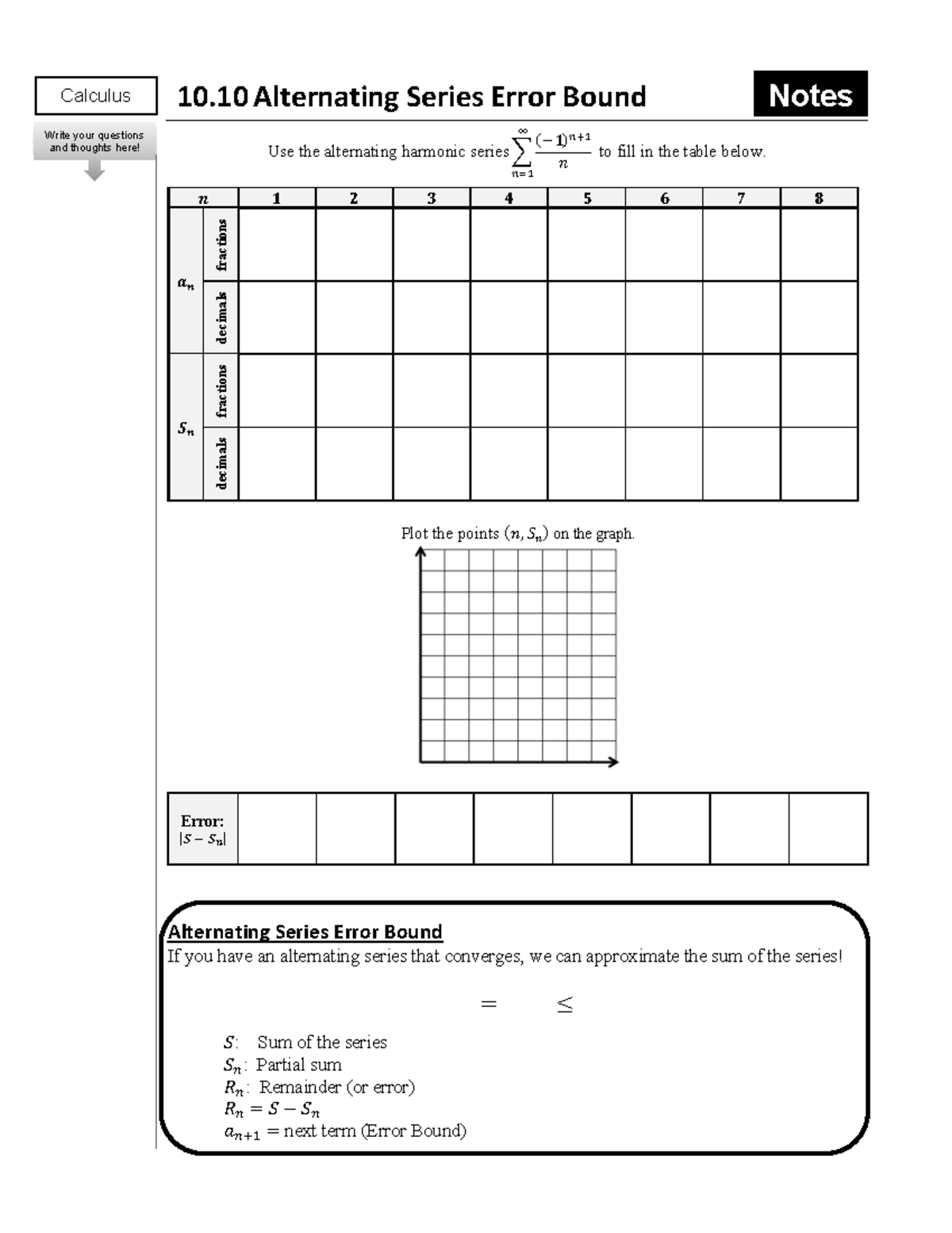 Calc 10 - flipped math - Use the alternating harmonic series to fill in ...