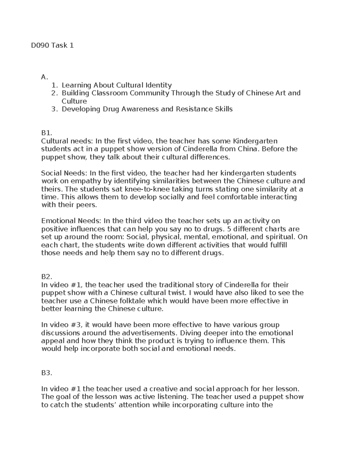 D090 Task 1 - Cultural Identity, Community, and Drug Awareness Insights ...