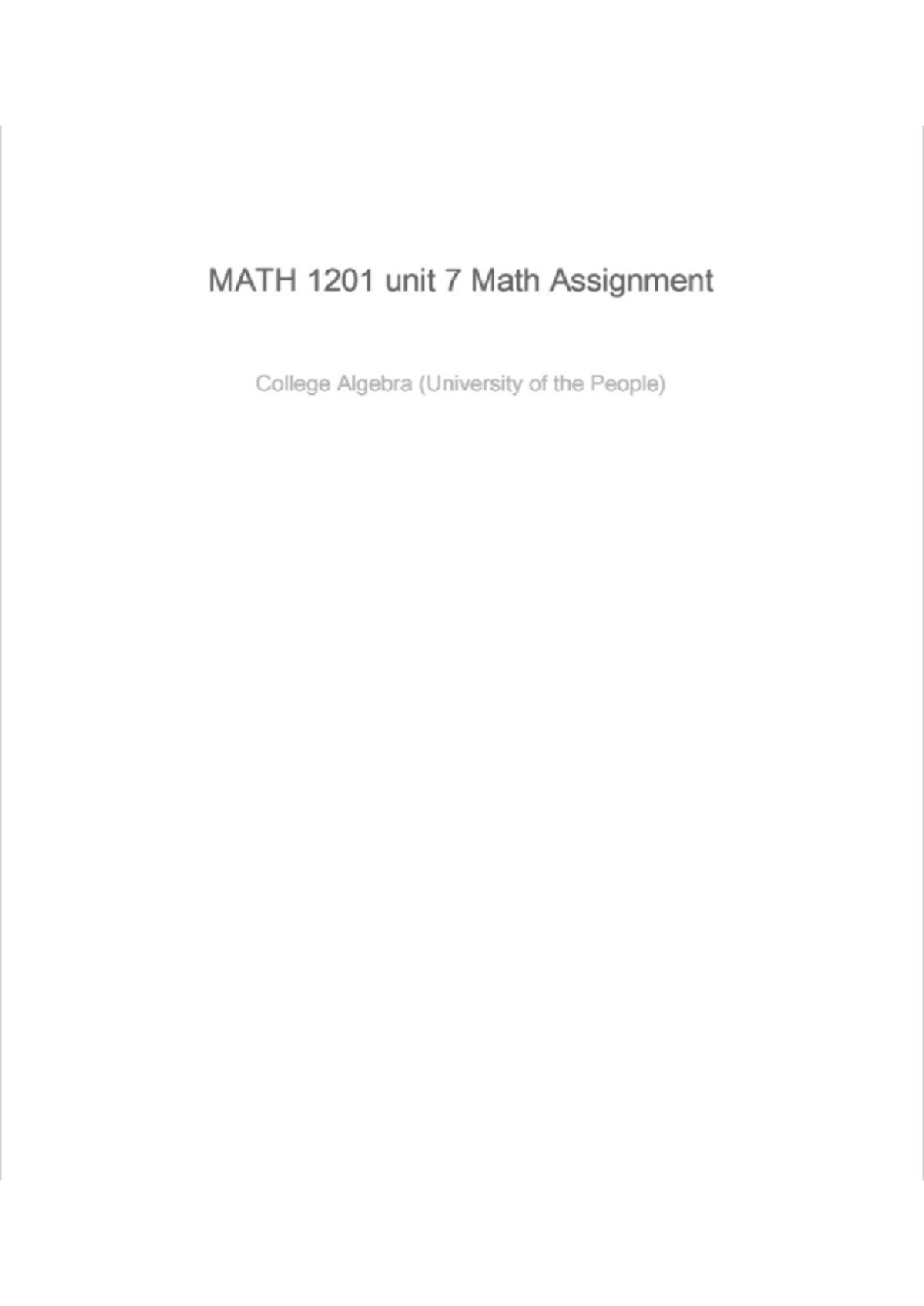 MATH 1201 Unit 7 College Algebra Assignment: Trigonometric Functions ...
