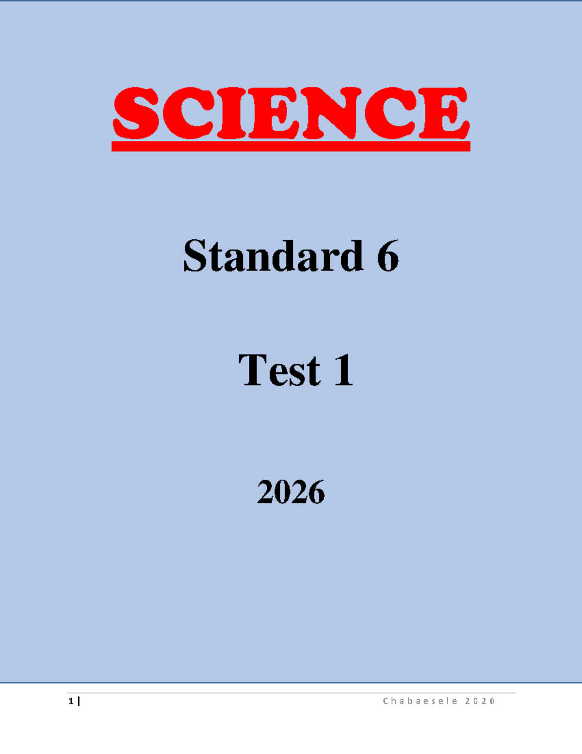 SCIENCE Standard 6 Test 1 - Chabaesele 2026 Exam Questions - Studocu
